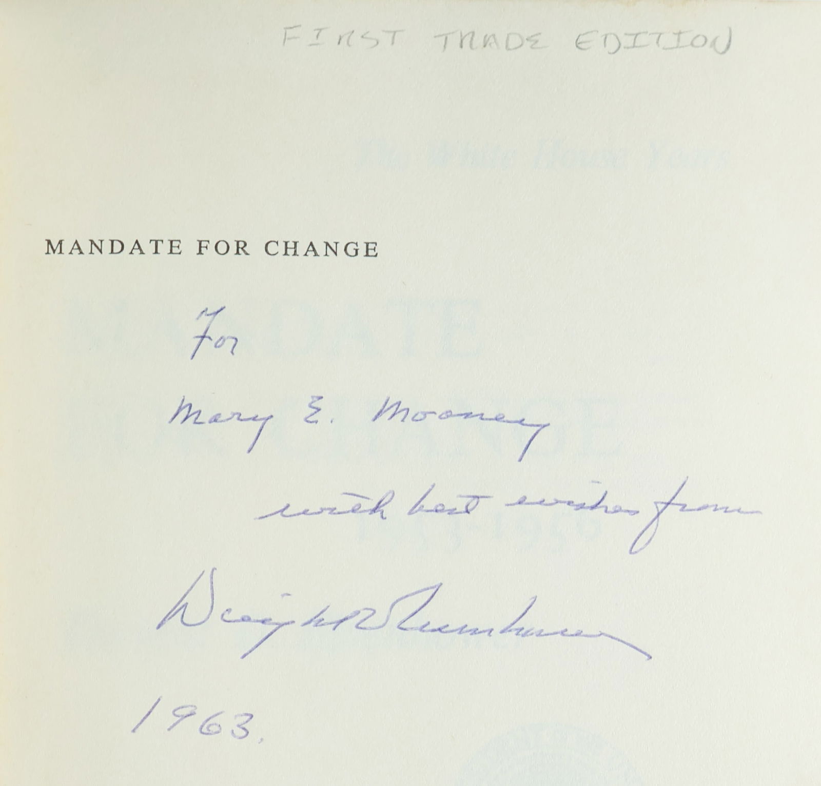 DWIGHT D. EISENHOWER: (1890 - 1969) 34th President of the United States, Supreme Commander of Allied forces in Europe during World War II and largely responsible for the successful invasion on D-Day. His book Mandate for C