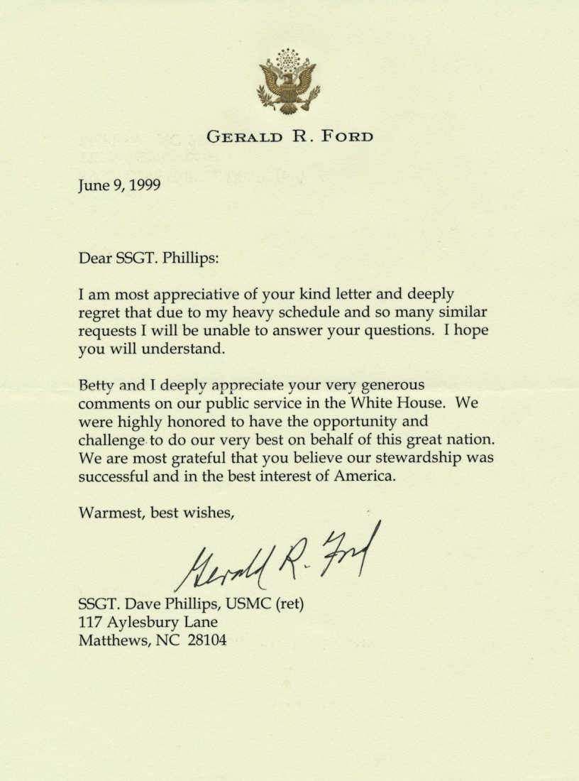 GERALD R. FORD: T.L.S. on his post-Presidential gold-embossed letterhead, 1p. 4to., Rancho Mirage, June 9, 1999, to SSGT. David Phillips of the Marine Corps, in part: "...I am most appreciative of your kind letter...