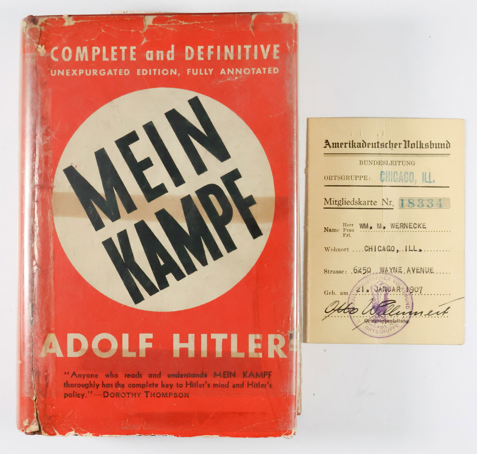 GERMAN-AMERICAN BUND MEMBER'S COPY OF 'MEIN KAMPF': A rare English copy of Adolf Hitler's 'Mein Kampf' ((New York: Reynal & Hitchcock), 1939. 1004pp. 8vo., with dust wrapper. German NSDAP stamps on endpapers, a mobile swastika NSDAP party stamp on 'Pub