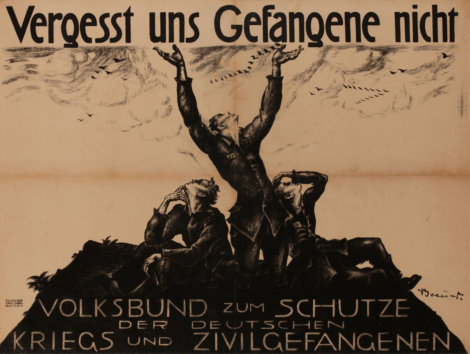 GERMAN POSTER: 'DON'T FORGET ABOUT US PRISONERS!' (1 of 1)