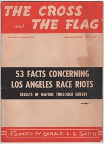 WHITE SUPREMACIST MAGAZINE ‘THE CROSS AND THE FLAG’ ADDRESSES THE WATTS RIOTS