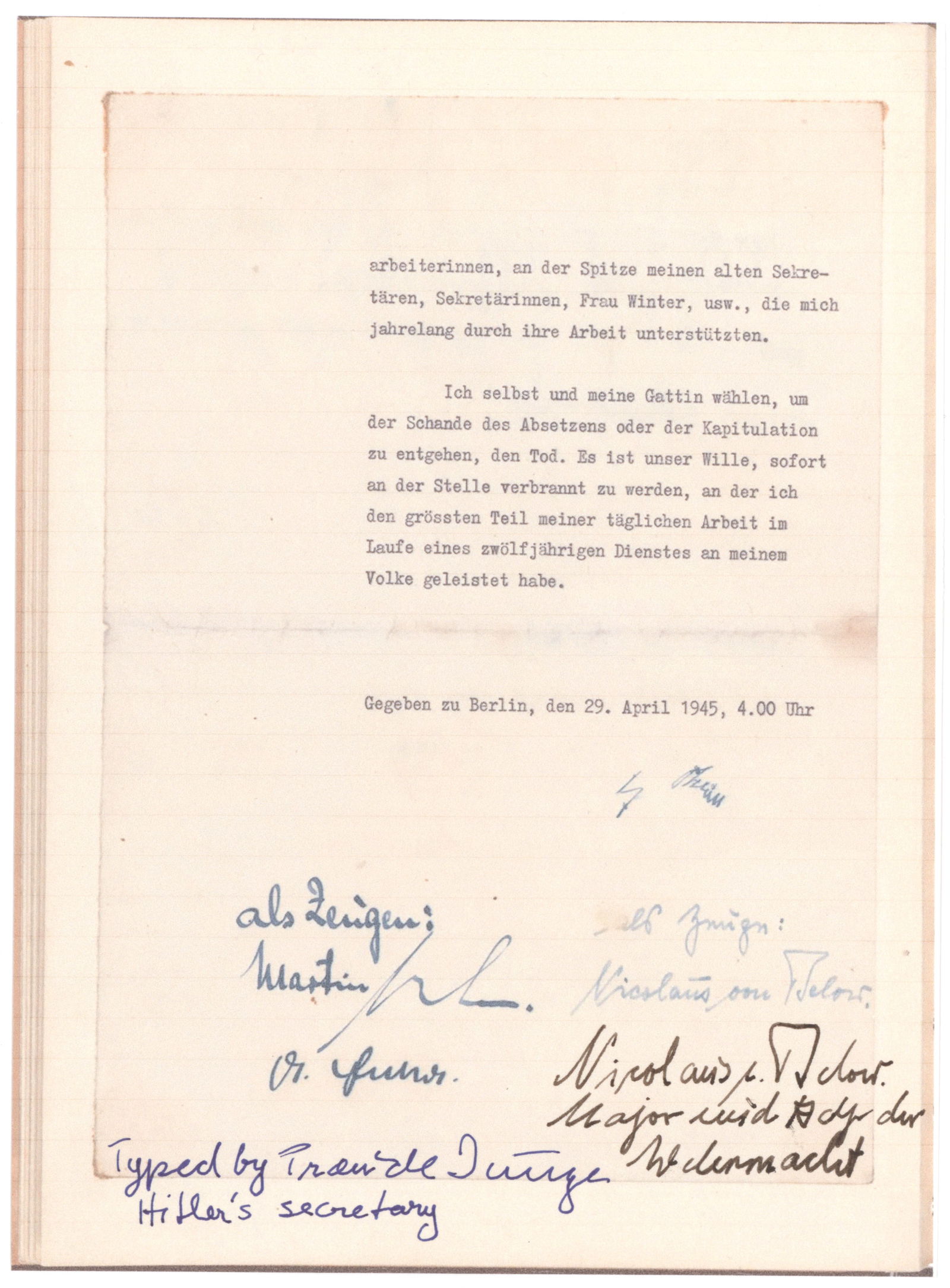 (ADOLF HITLER): Printed D.S. 1p. 6.5 x 9 in., a color copy of the concluding page of Hitler’s last will and testament, signed by TRAUDL JUNGE, Hitler’s personal secretary who typed the document, and NICOL