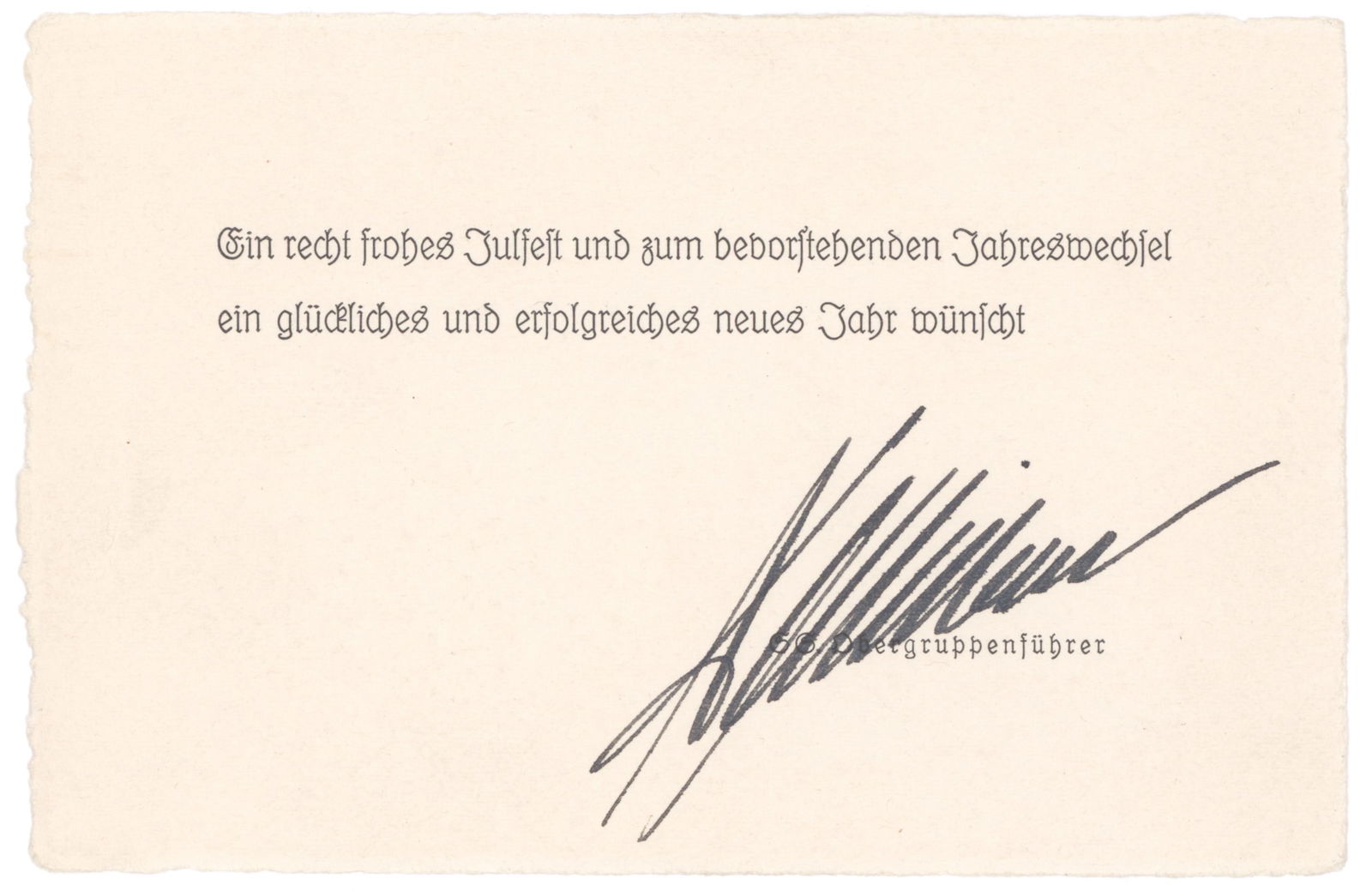 FRITZ WEITZEL: (1904 - 1940) SS-Obergruppenfuhrer, High SS and Police Leader in Norway, killed by shrapnel in an air attack. Printed D.S. 1p. sm. 8vo., a thank-you card for the correspondent’s birthday