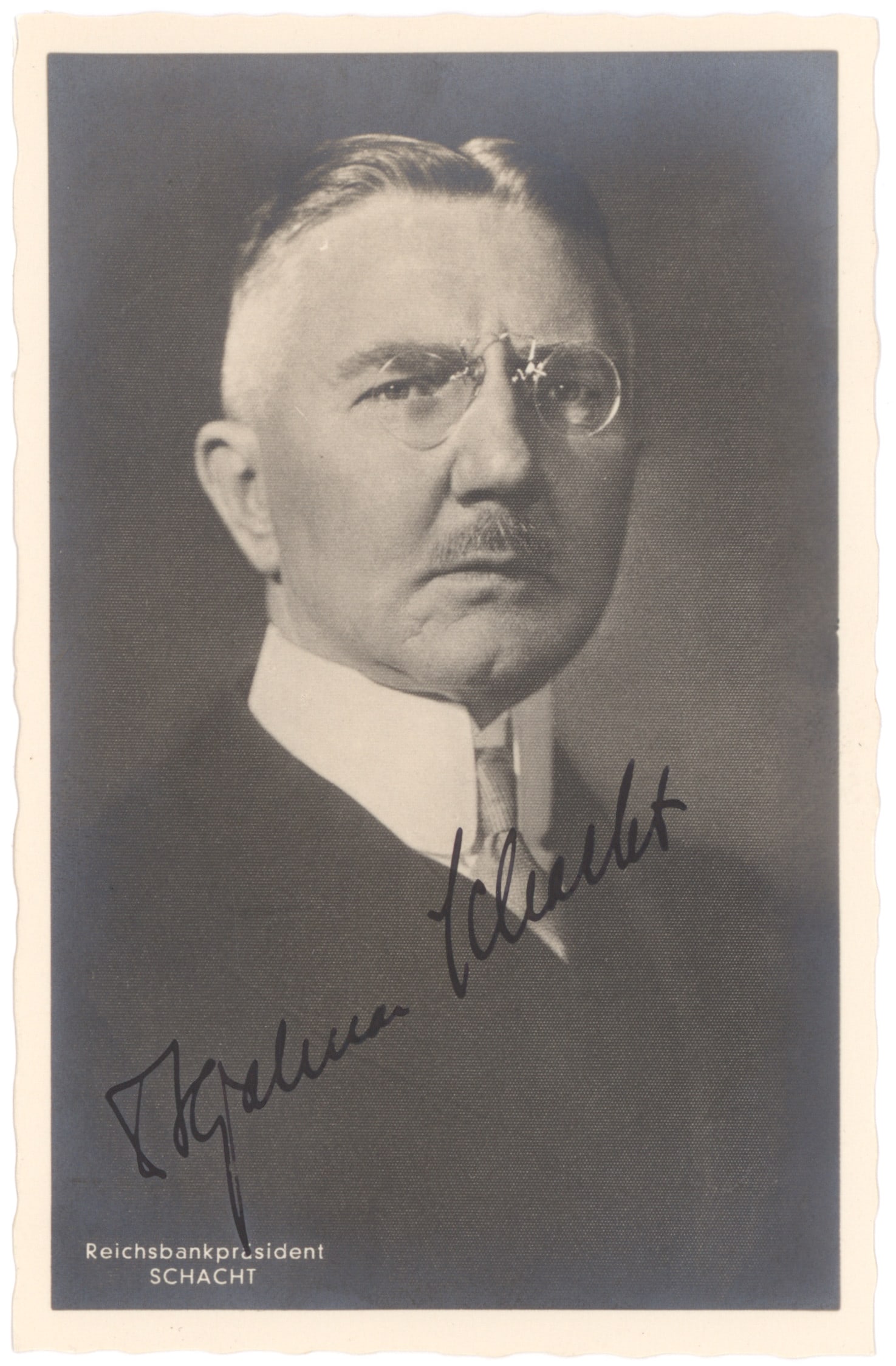HJALMAR SCHACHT: (1877 - 1970) German financier and banker who engineered the rearmament of Germany. Broke with Hitler and joined the resistance when Germany went to war. Acquitted at Nuremberg. Scarce S.P., 3.5 x 5.5