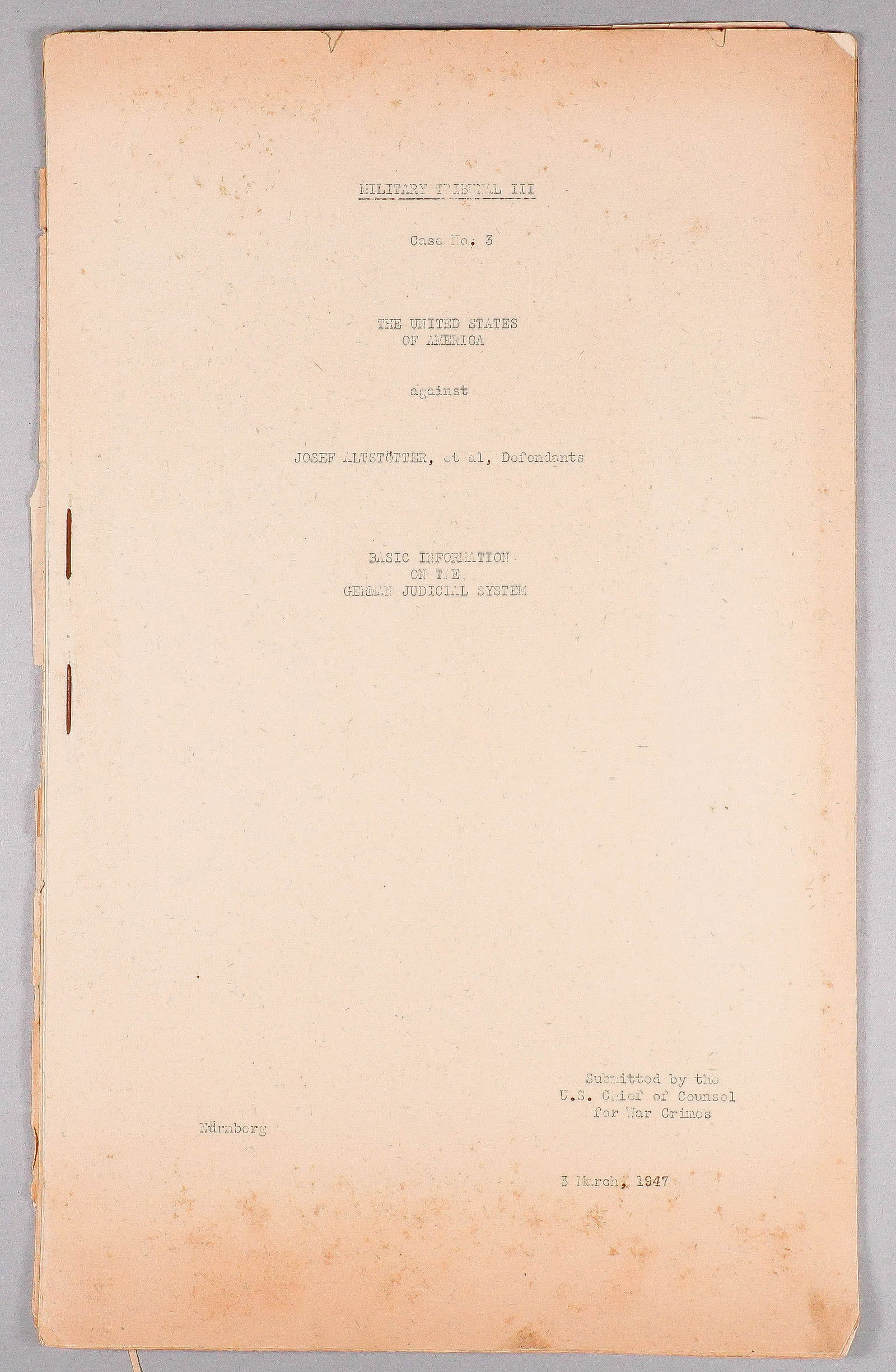 NUREMBERG WAR CRIMES TRIALS INDICTMENT, CASE 3 'THE JUDGES CASE' (1 of 3)