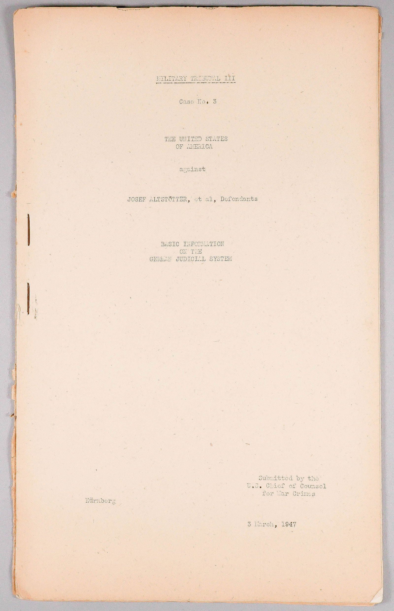 NUREMBERG WAR CRIMES TRIALS INDICTMENT, CASE 3 'THE JUDGES CASE' (1 of 3)