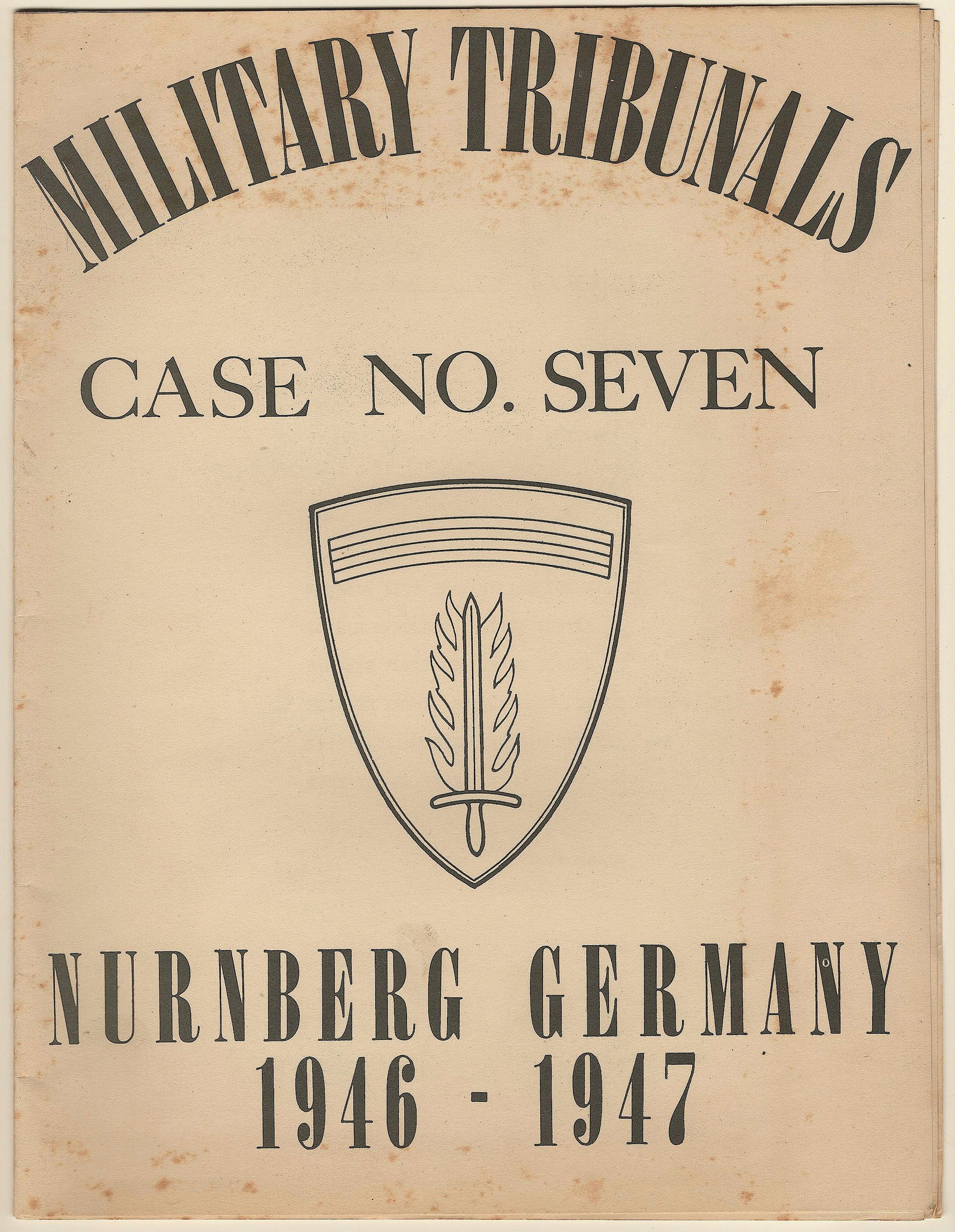 NUREMBERG WAR CRIMES TRIALS, 'HOSTAGE' CASE NO. 7 COURT PROGRAM: Rare program given to those attending the Allied Military Tribunals, Case No. 7, 17pp. 4to., Nuremberg, ca. 1947-48, as issued by the Public Relations Office, Office of the Chief Counsel. The text of