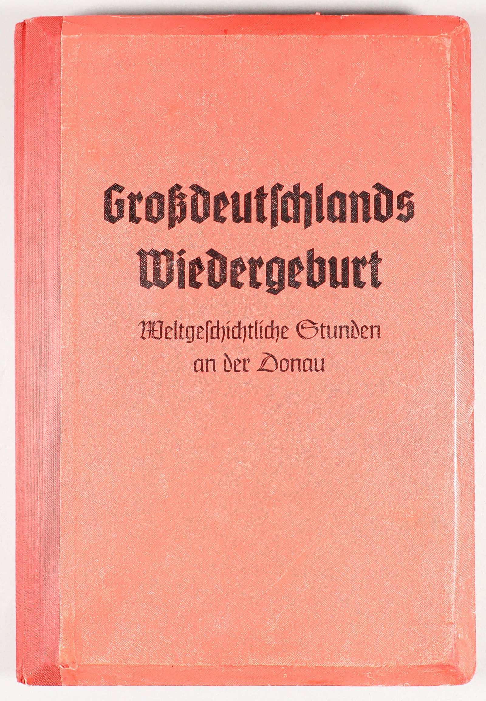GERMAN STEROSCOPIC BOOK 'GROSSDEUTSCHLANDS WIEDERGEBURT': German propaganda release, 'Grossdeutschlands Wiedergeburt' ('Germany's Rebirth'), a stereoscopic book with viewer and text. The book contains 87 pages of Nazi propaganda and rhetoric, illustrated