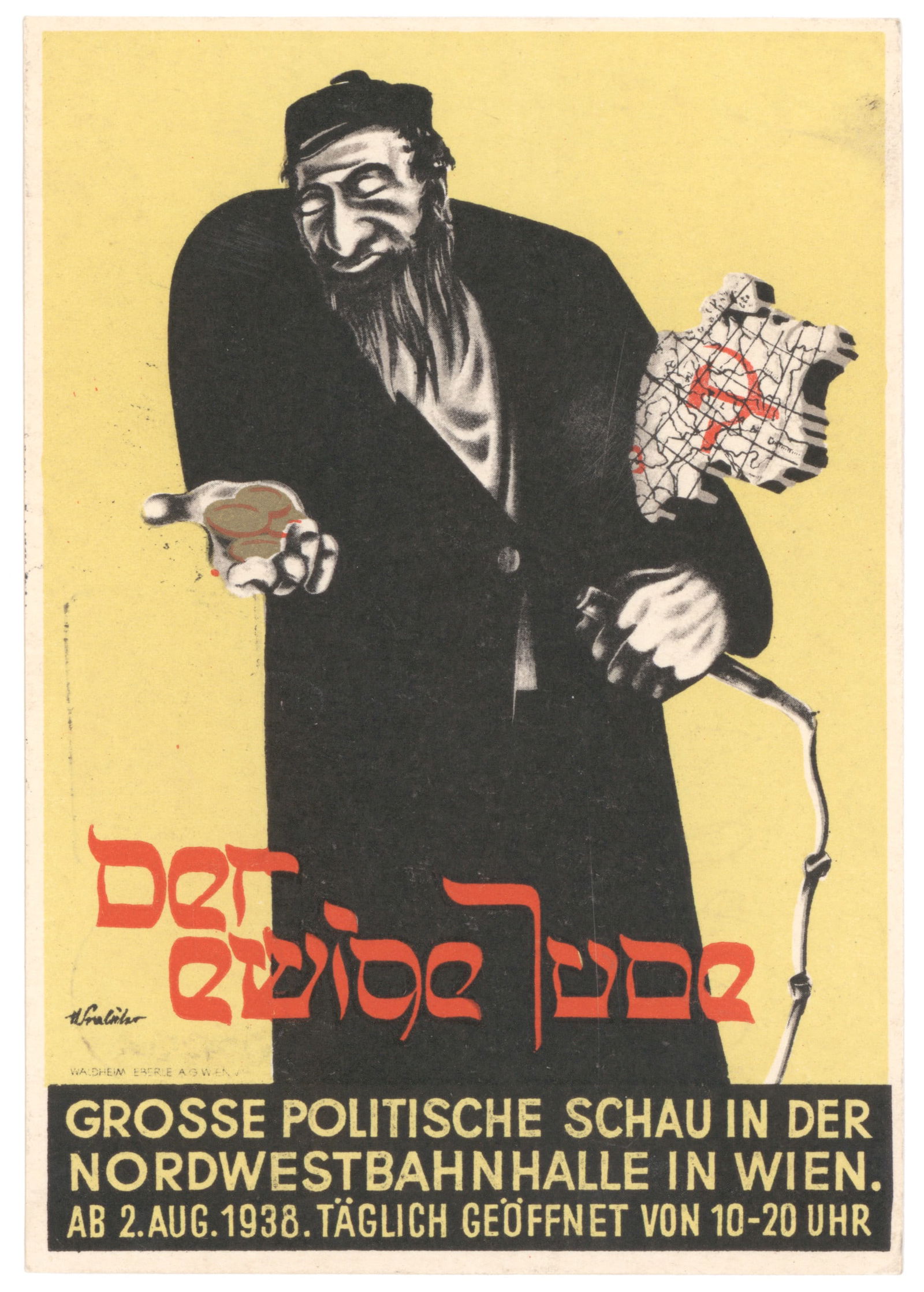 ‘DER EWIGE JUDE’: Vibrant anti-Semitic postcard from the infamous Nazi exhibition ‘The Eternal Jew' by Joseph Goebbels, 4 x 6 in., displayed at the German Museum in Munich from 1937-38. The front depicts a