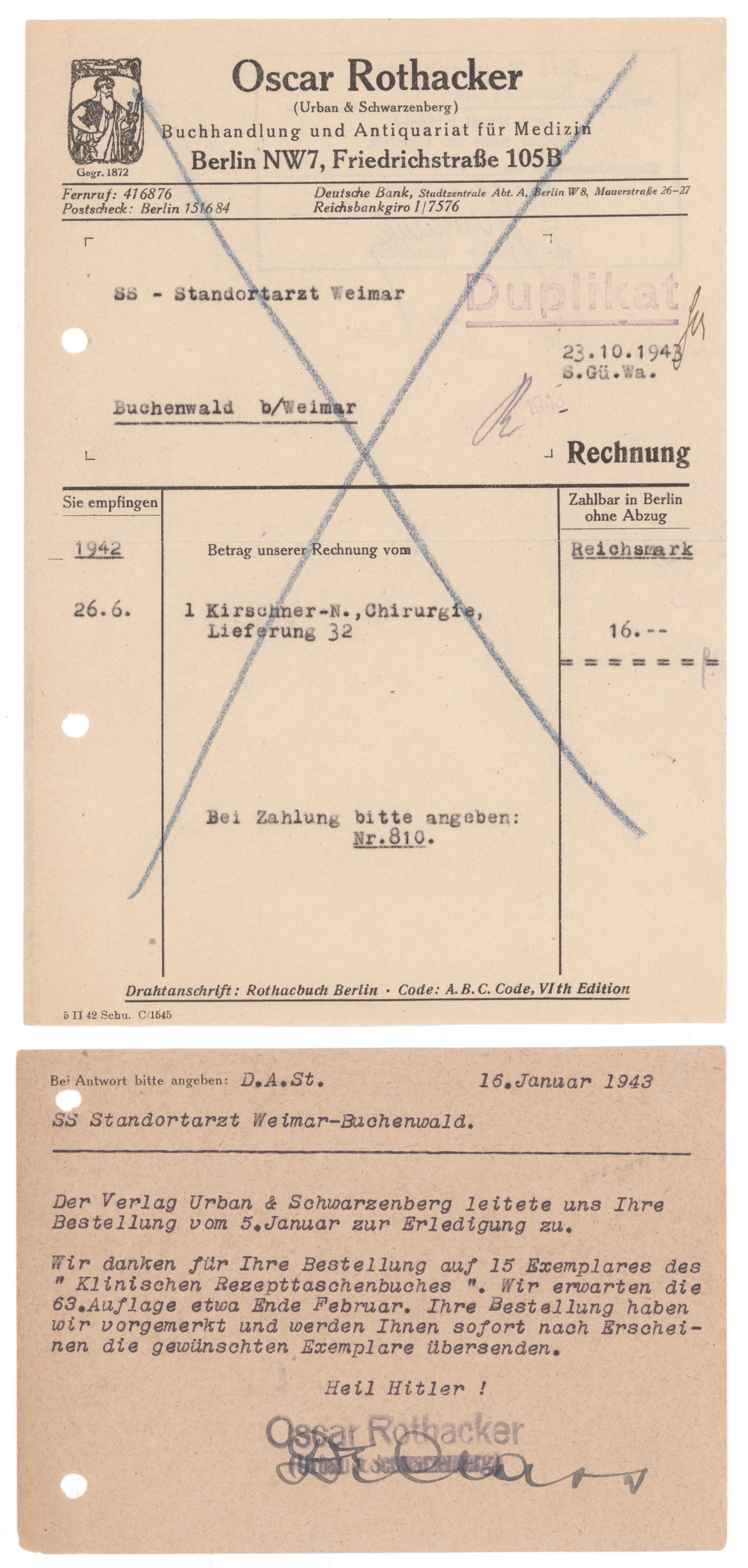 BUCHENWALD DOCTOR CORRESPONDENCE (2): Lot of two items sent to an unnamed SS-Standartarzt, or medical doctor at Buchenwald from Berlin book dealer Oscar Rothacker, a supplier of medical texts to the camp. The first is a typed postcard,