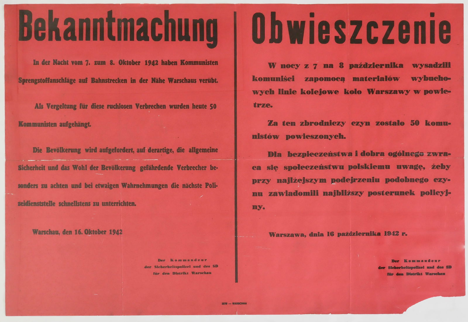 WARSAW POLICE COMMANDER ANNOUNCES THE EXECUTION OF COMMUNIST SABOTEURS: Scarce poster produced in occupied Poland, 30.5 x 21 in., an announcement released by 'Der Kommandeur der Sicherheitspolizei und des SD fur den Distrikt Warschau' ['The Commander of the Security Polic