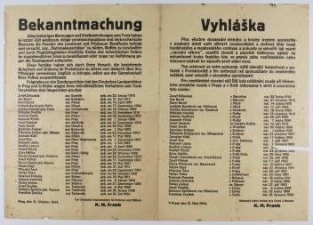 THIRD REICH RELEASES NAMES OF EXECUTED CZECH RESISTANCE MEMBERS: German broadside in German and Czech, 24 x 17 in., Prague, October 21, 1944, a notice releasing a list of thirty Czech citizens who were executed for their involvement with the resistance, with a