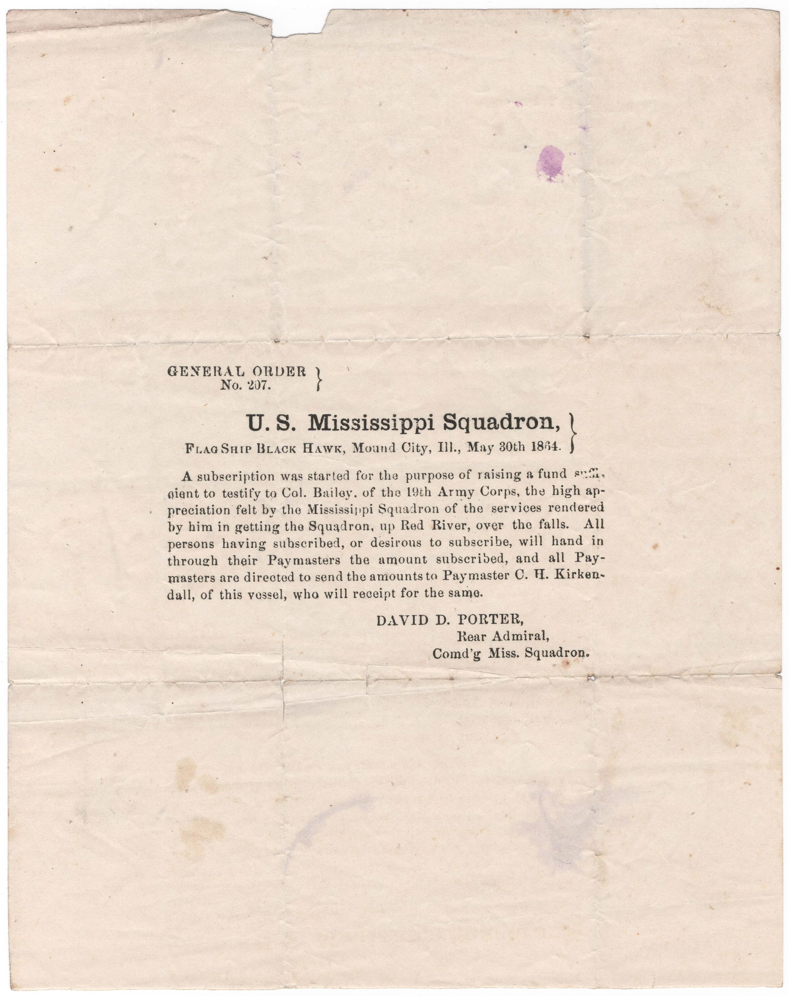 (UNION NAVY) DAVID D. PORTER ORDERS A SUBSCRIPTION TO HONOR JOSEPH BAILEY, HERO OF THE RED RIVER: A very interesting war-date broadside, 1p. 4to., Mound City, IL, May 30, 1864, ‘General Order No. 207’, issued by U.S. Navy rear admiral DAVID D. PORTER (1813-1891) to his U.S.