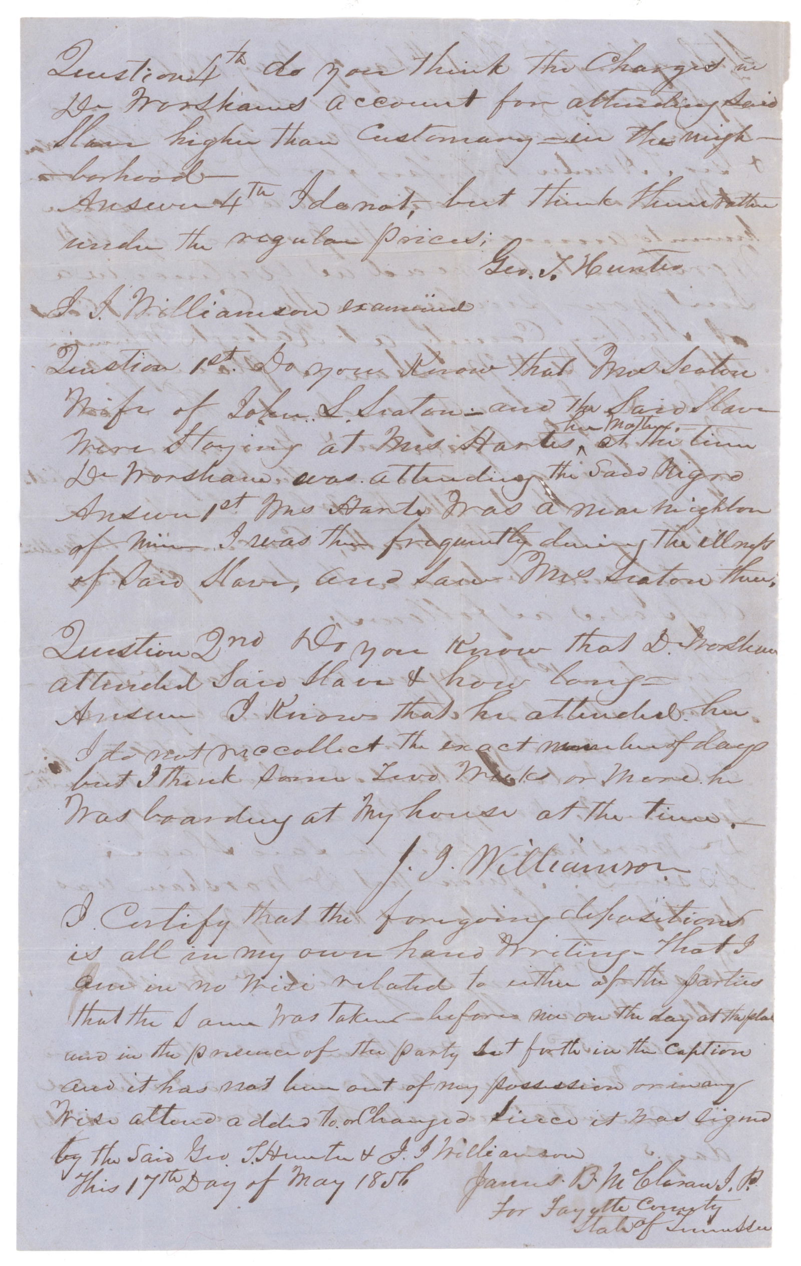 DEPOSITION CONCERNING MEDICAL TREATMENT FOR A SLAVE (1 of 2)