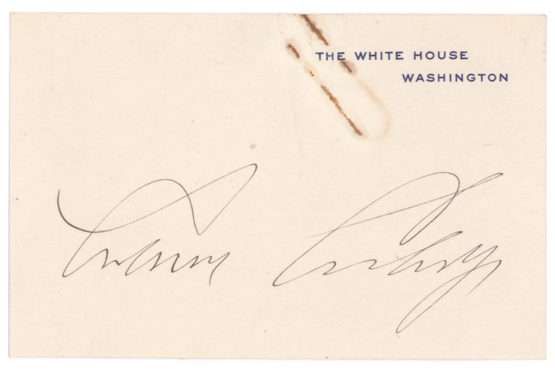 CALVIN COOLIDGE: (1872 - 1933) Thirtieth President of the United States who succeeded to the presidency upon the death of Harding. Signature as President on a White House card. Paperclip stain at top, not affecting