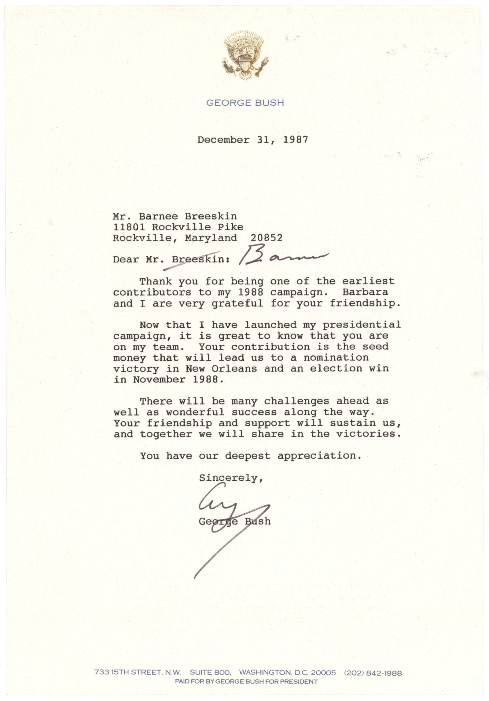 GEORGE H. BUSH: (1924 - 2018) Forty-first President of the United States who ordered the attack on Iraq to liberate Kuwait. T.L.S. 'George' with holograph addition, 1p. 4to. on his personal letterhead, Washington,