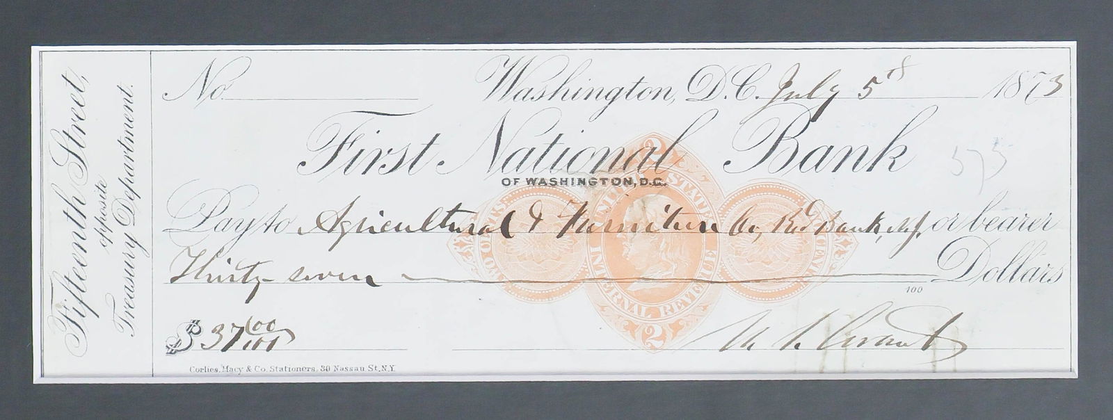 ULYSSES S. GRANT: (1822 - 1885) Eighteenth President of the United States and Union lieutenant general. Check engrossed and signed by Grant, Washington, July 5, 1873, 8 x 2.5 in. (sight), draws on the First National