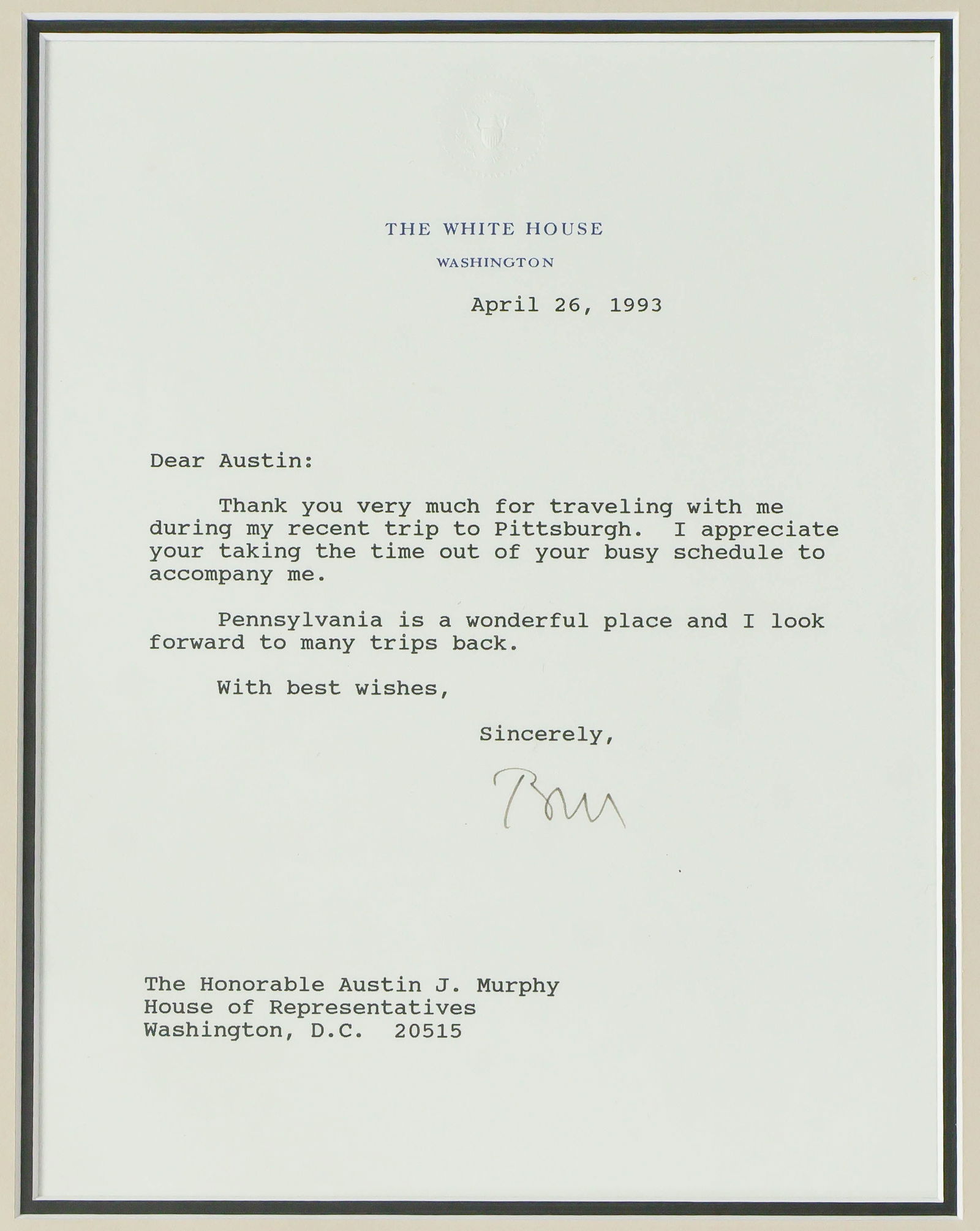 WILLIAM J. CLINTON: (b. 1946) Forty-second President of the United States, the first elected president to be impeached. Nice content T.L.S. 'Bill' as President, 1p. 4to., Washington, Apr. 26, 1993 to Pennsylvania U.S.