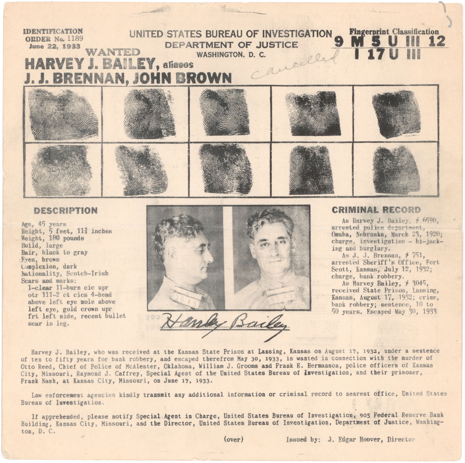 HARVEY JOHN BAILEY FBI WANTED POSTER: HARVEY BAILEY (1887-1979) ‘The Dean of American Bank Robbers’, a member of the Machine Gun Kelly gang and one of the most successful bank robbers of all time during the 1920s who made off