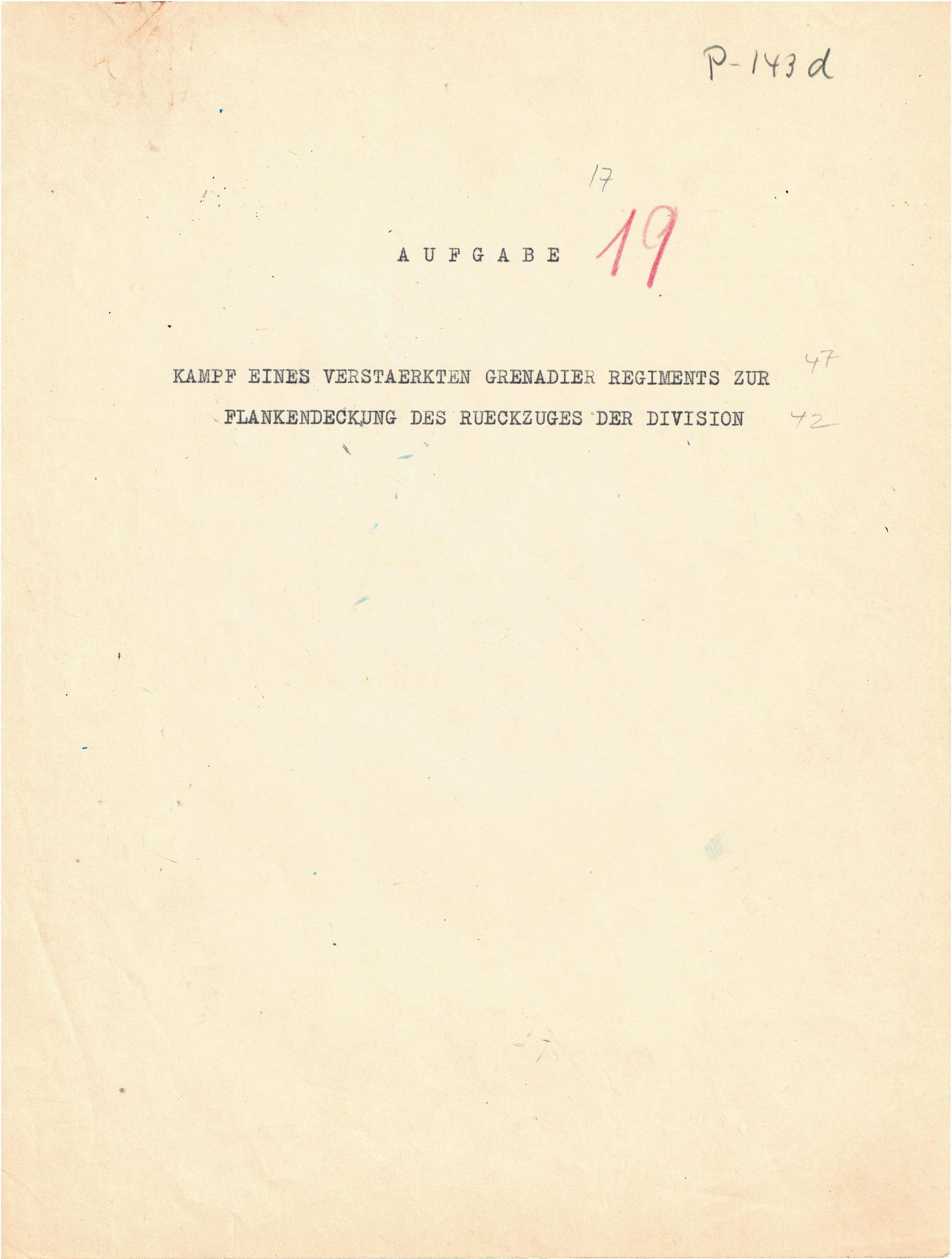 FRANZ HALDER’S DRAFT ANALYSIS OF THE WITHDRAWAL ACROSS THE BUG: A historically important mimeographed document, 25pp. 4to., originating from the personal files of German General FRANZ HALDER (1884-1972), Chief of Staff of the German ‘Oberkommando des Heeres&
