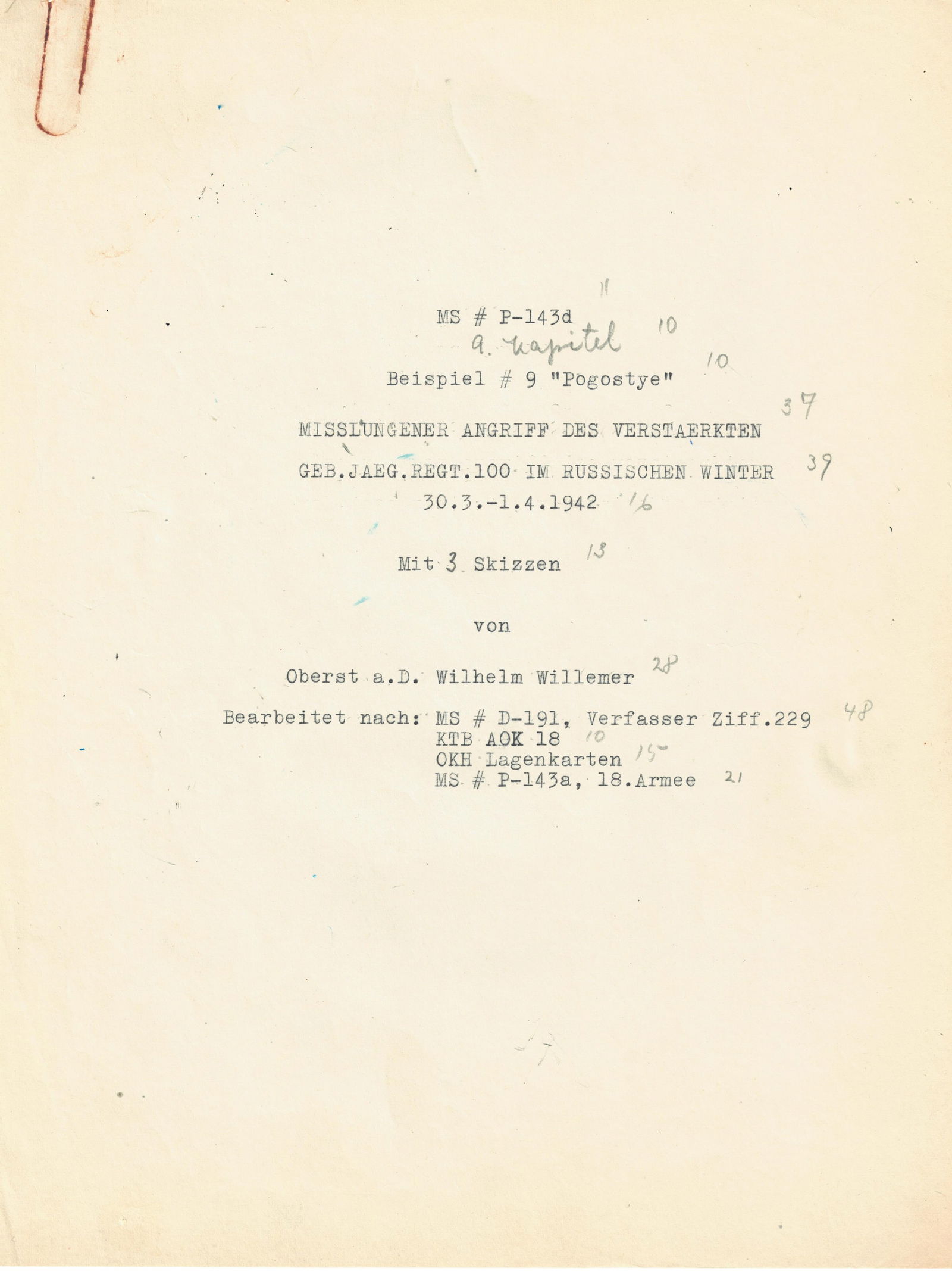 FRANZ HALDER’S DRAFT ANALYSIS OF THE FAILED GERMAN ASSAULT ON POGOSTYE DURING THE SIEGE OF (1 of 4)