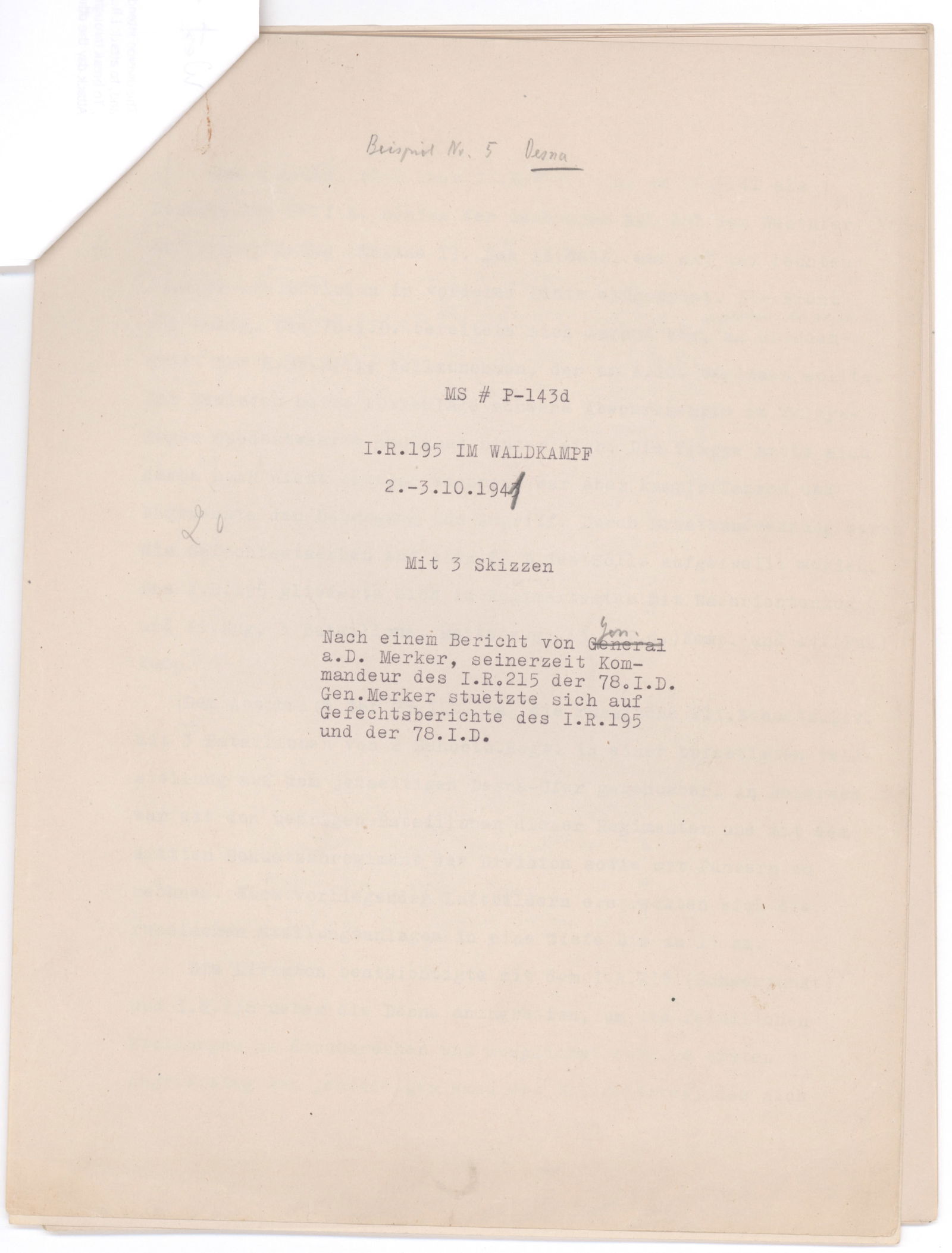 REPORT ON THE INFANTERIE-REGIMENT 195 AT DRESNA: An extraordinary historic mimeographed document, approx. 14pp. 4to., originating from the personal files of German General FRANZ HALDER (1884-1972), Chief of Staff of the German ‘Oberkommando