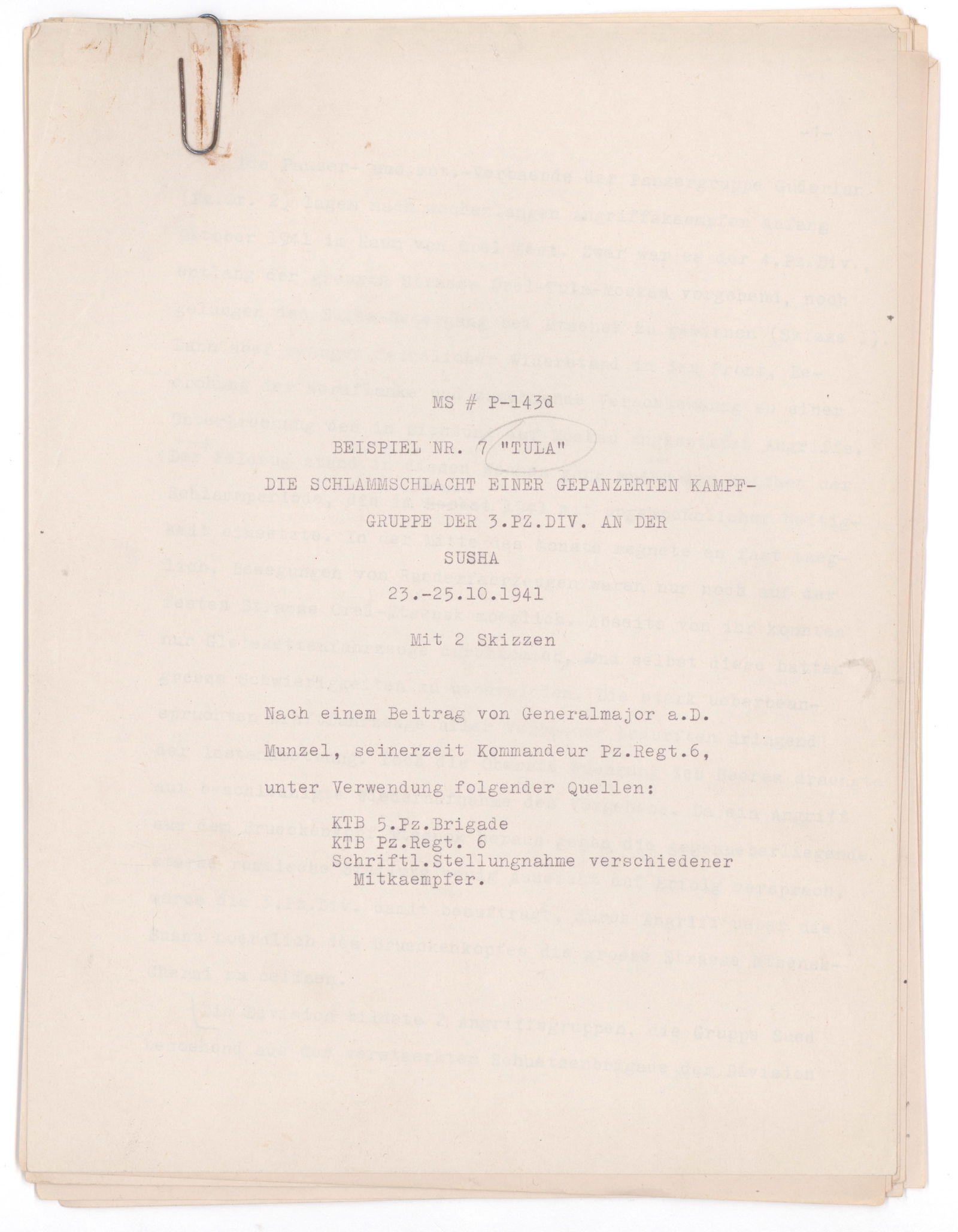 GEN. OSKAR MUNZEL REPORTS ON THE ADVANCE ON TULA: Important mimeographed document, 16pp. 4to., an early postwar document written in German and with multiple pencil corrections, originating from the personal files of German General FRANZ HALDER