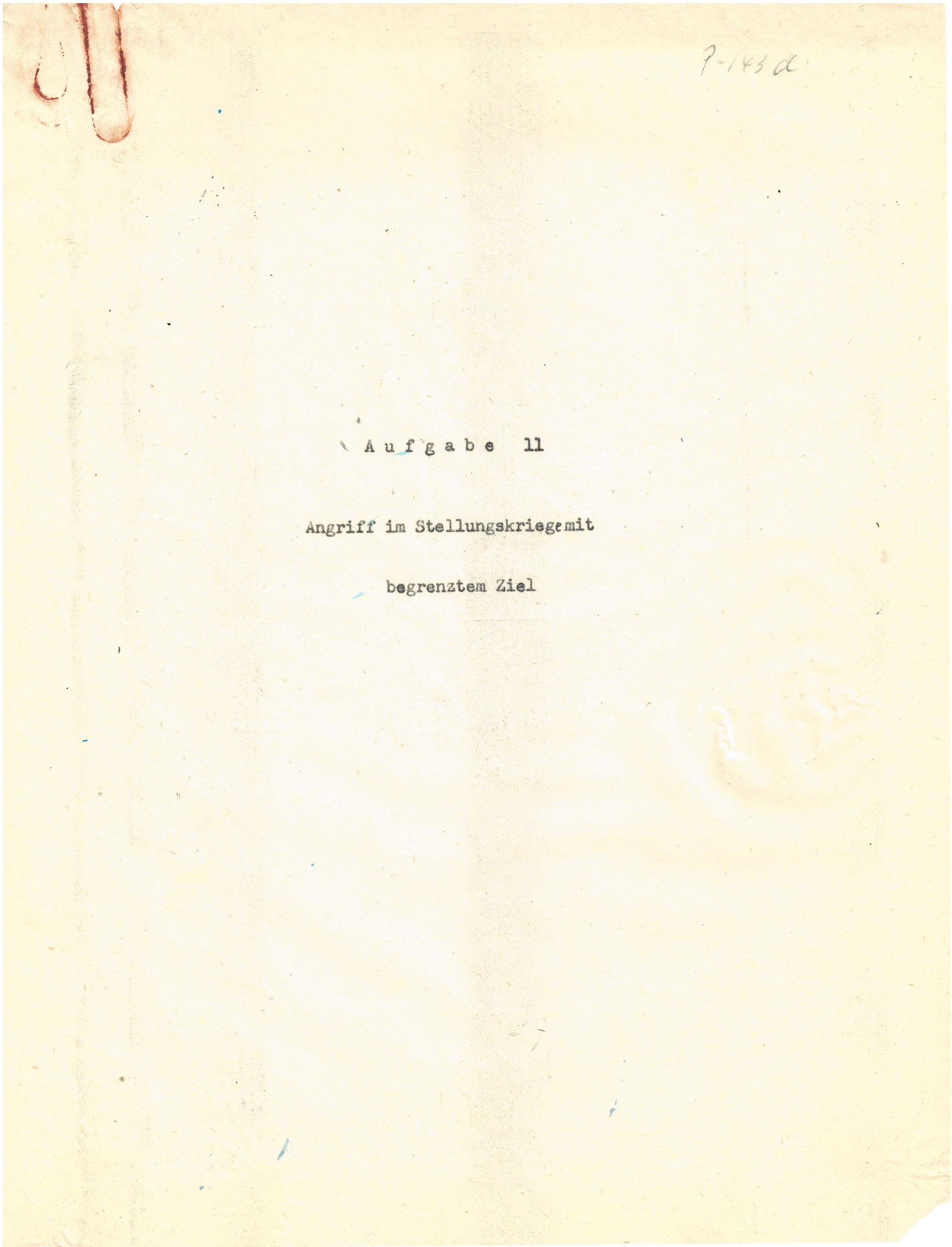 FRANZ HALDER’S DRAFT ANALYSIS OF TRENCH WARFARE ON THE EASTERN FRONT (I): A historically important mimeographed document, 15pp. 4to., originating from the personal files of German General FRANZ HALDER (1884-1972), Chief of Staff of the German ‘Oberkommando des