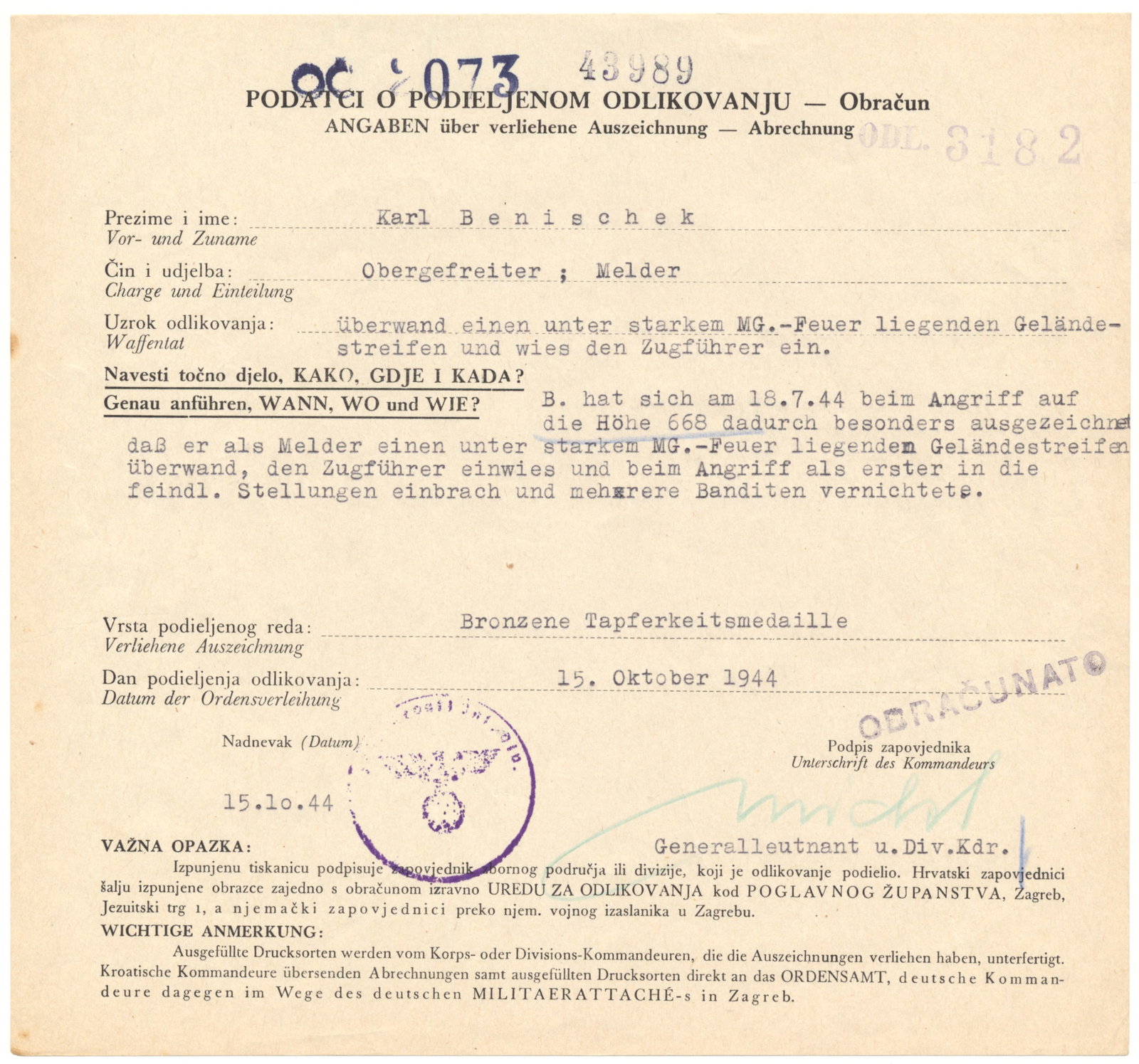 JOHANN MICKL: (1893-1945) Panzer generalmajor awarded the Knights Cross with Oak Leaves, killed in action. Partly-printed D.S. 1p. oblong 4to., Oct. 15, 1944, an award of the bronze citation for bravery to Corp