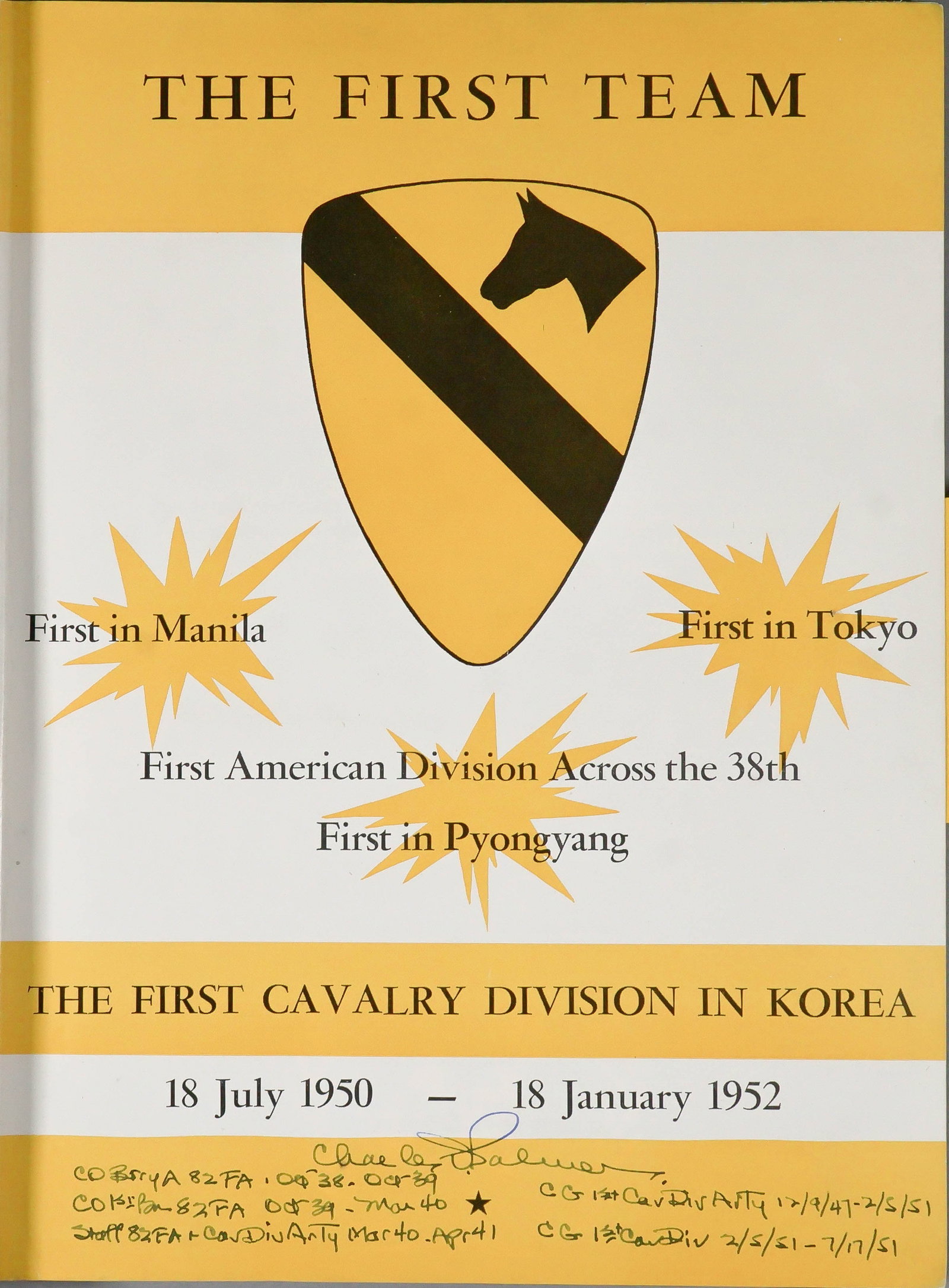 MATTHEW B. RIDGWAY: (1895 - 1994) American Army general who led airborne assaults on Sicily and commanded U.N. forces in the Korean War following the dismissal of MacArthur. Scarce signed unit history: '1st Cavalry