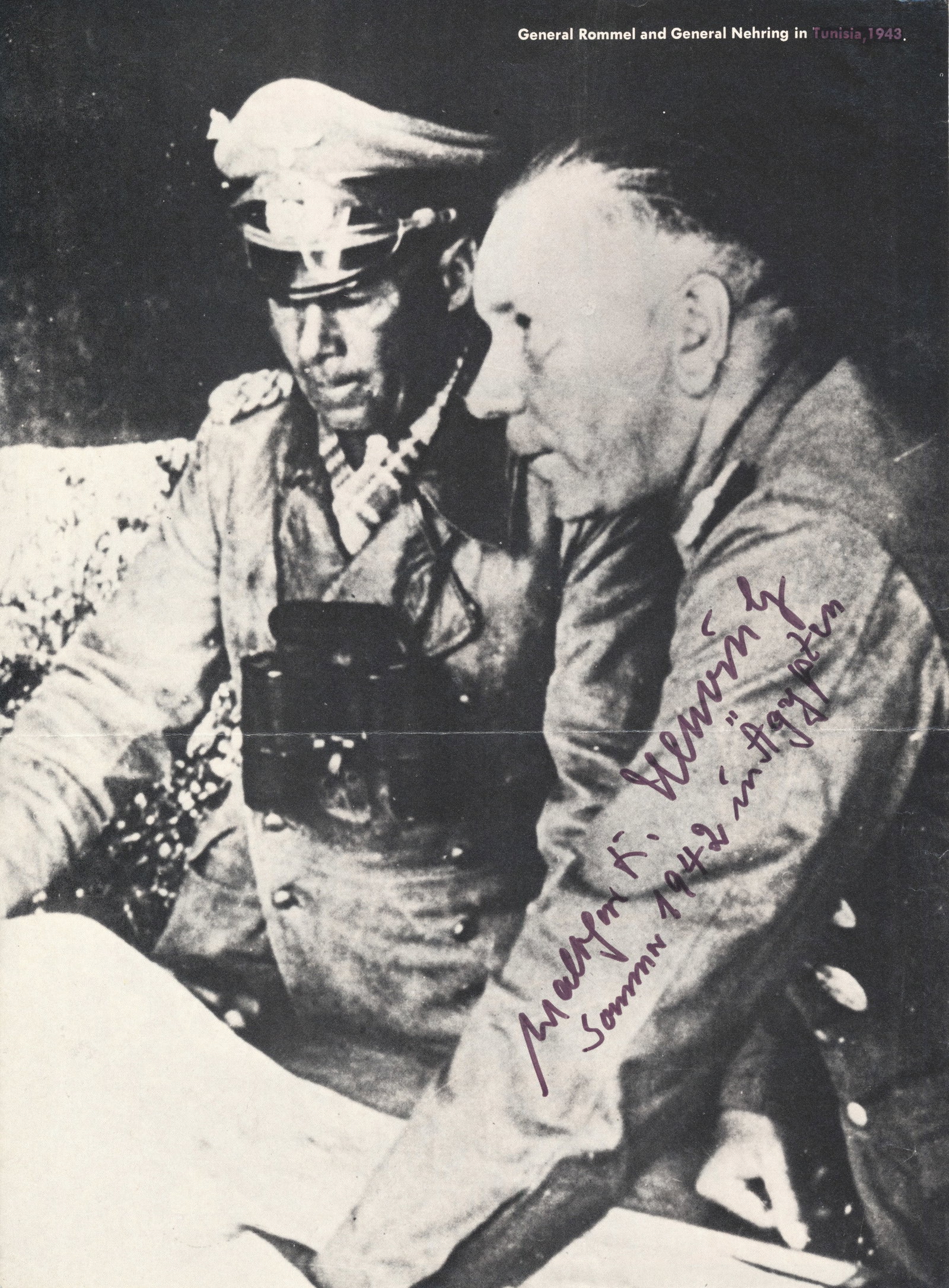 WALTHER NEHRING: (1892-1983) German General, commander of the Afrika Korps and recipient of the Knight's Cross with Oak Leaves and Swords. S.P., a printed photograph taken from a book, 8 x 11 in. b/w showing