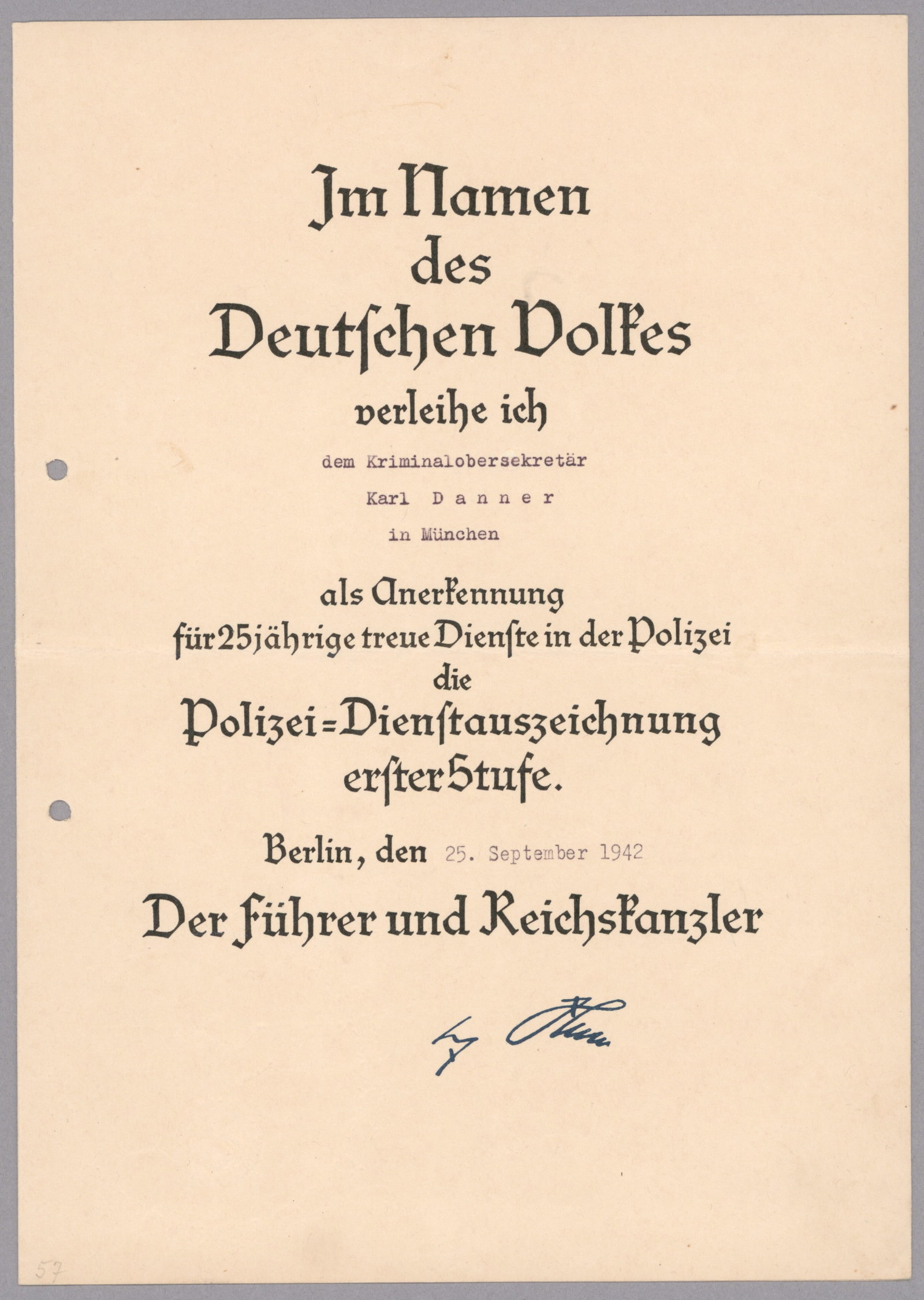 (ADOLF HITLER): Partly-printed D.S. 1p. legal folio, Berlin, Sept. 25, 1942, an award of the Police Long Service Decoration, First Class issued to ‘Criminal Inspector’ KARL DANNER for his 25 years of serv