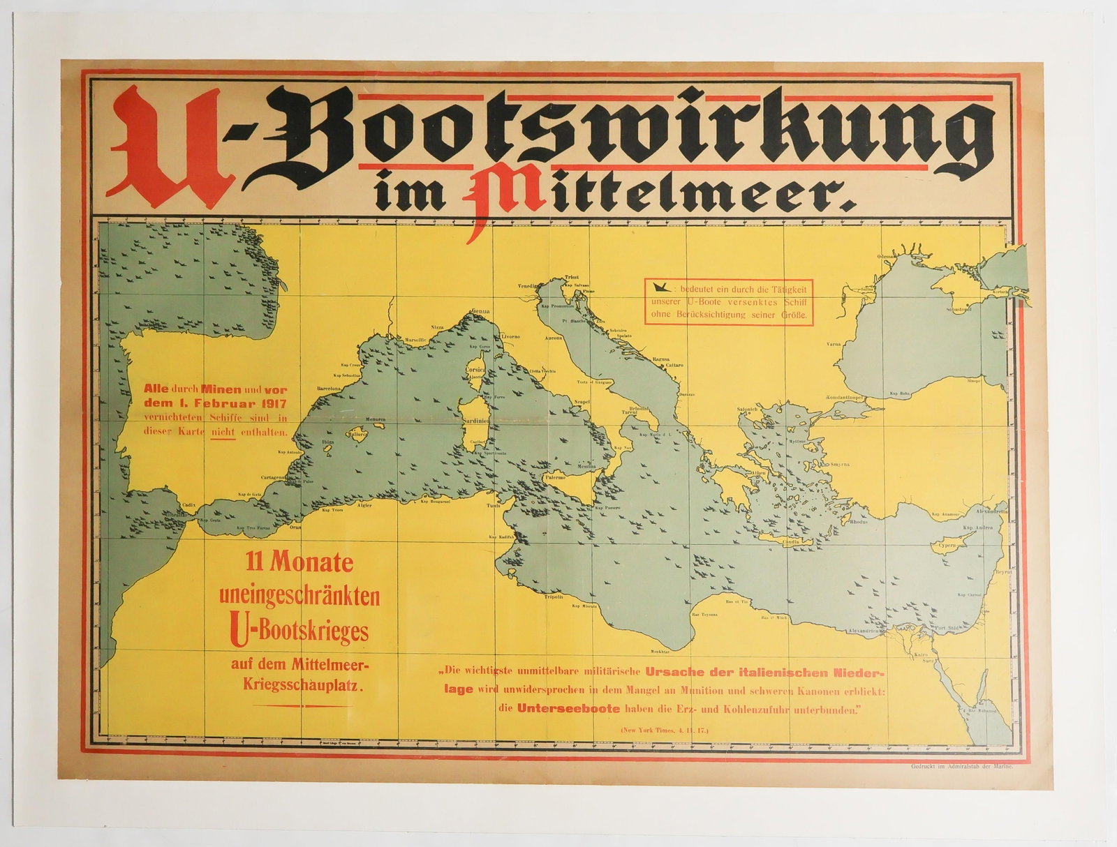 GERMAN U-BOAT PROPAGANDA POSTER: German U-boat propaganda poster headed: 'U-boat results in the Mediterranean' with a large map showing half-sunken merchant ships at locations where they had been dispatched by German U-boats. It furt