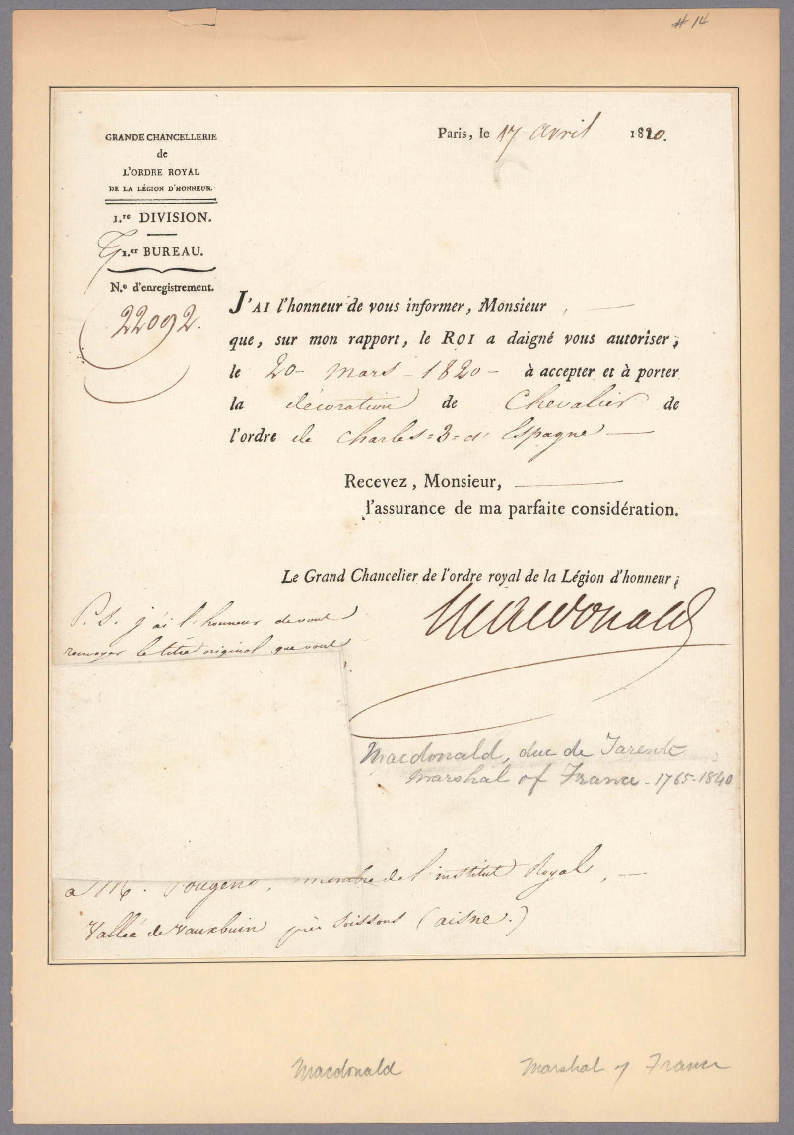 NAPOLEONIC WARS (2): Two items signed by prominent players in during the Napoleonic Wars, includes: JACQUES-ETIENNE MACDONALD, DUC DE TARENT (1765 - 1840) French marshal, defeated by Russian forces under Aleksandr