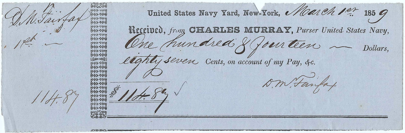 DONALD M. FAIRFAX: (1818-1894) U.S. Navy officer who personally took custody of Confederate commissioners to England James M. Mason and John Slidell aboard a British mail steamer during the ‘Trent Affair’.