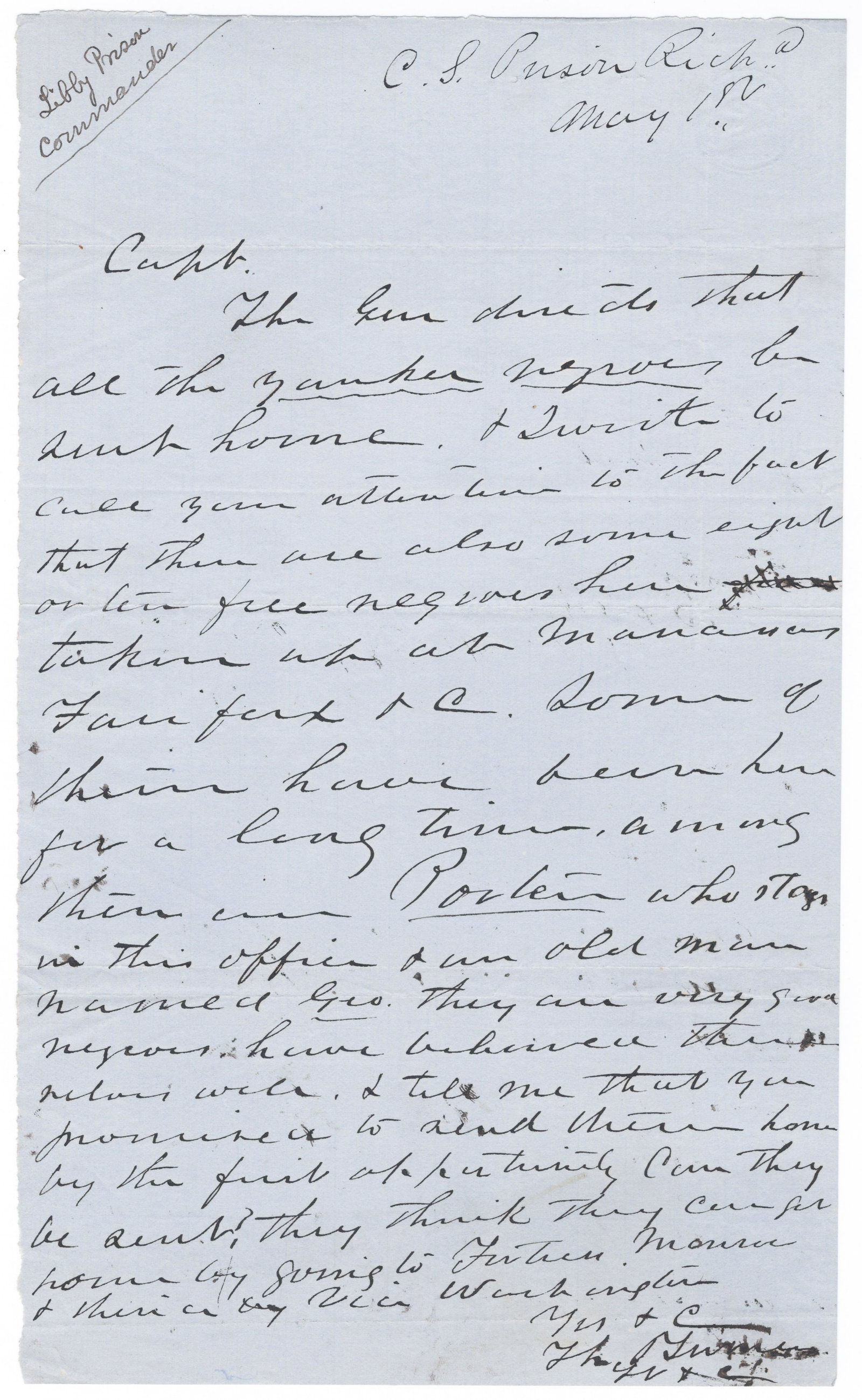 (LIBBY PRISON) THOMAS P. TURNER: (1841-1900) Confederate Commandant of the notorious Libby Prison at Richmond. Fine content A.L.S., 1p. 8vo., ‘C. S. Prison Rich[mon]d’, May 1, [n.y., likely 1864], to an unnamed captain, i