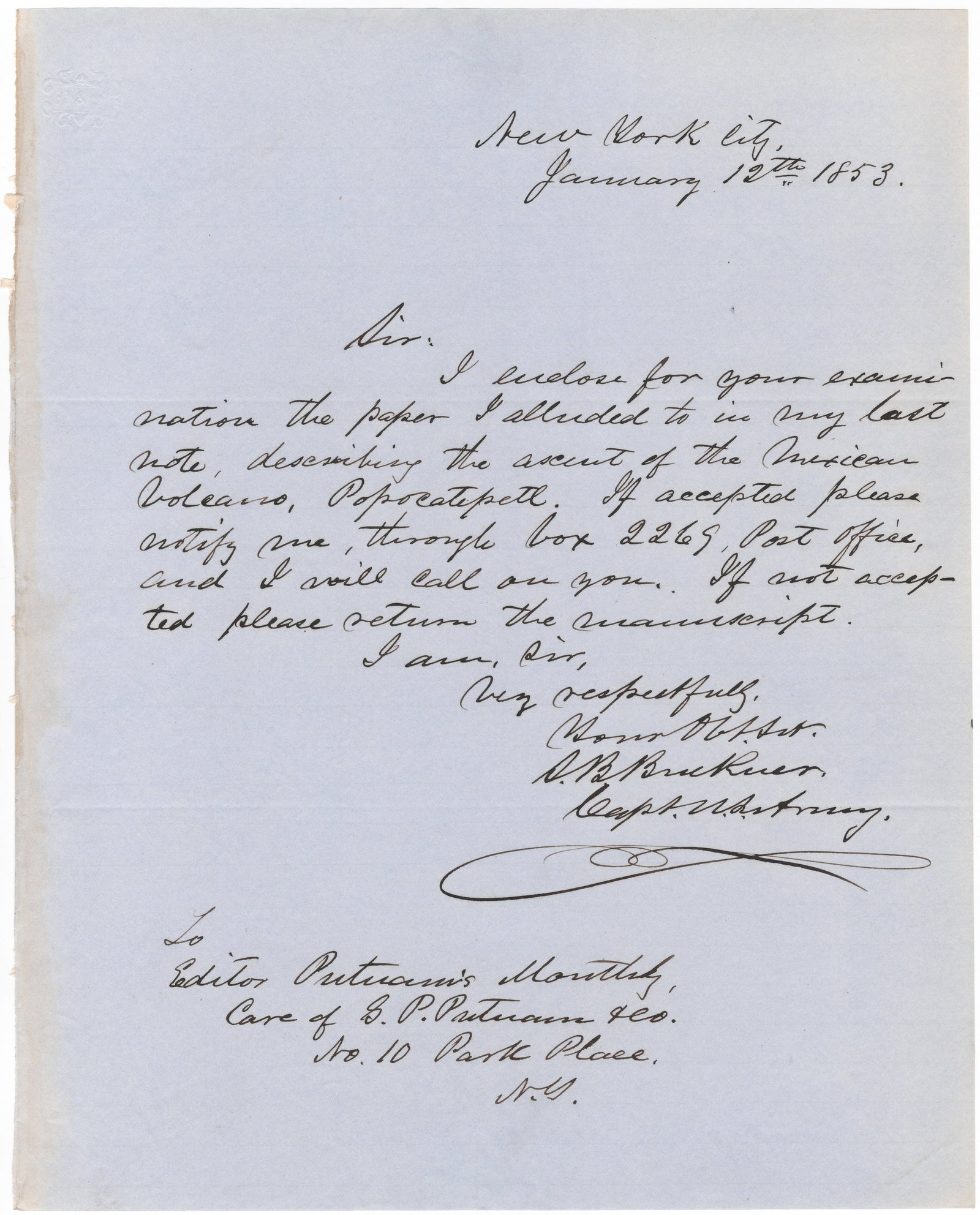 SIMON BOLIVAR BUCKNER: (1823 - 1914) Confederate major general who led his division at Perryville, Knoxville, and in an abortive support of forces in the Trans- Mississippi. A.L.S., 1p. 4to., New York, Jan. 12, 1853, to