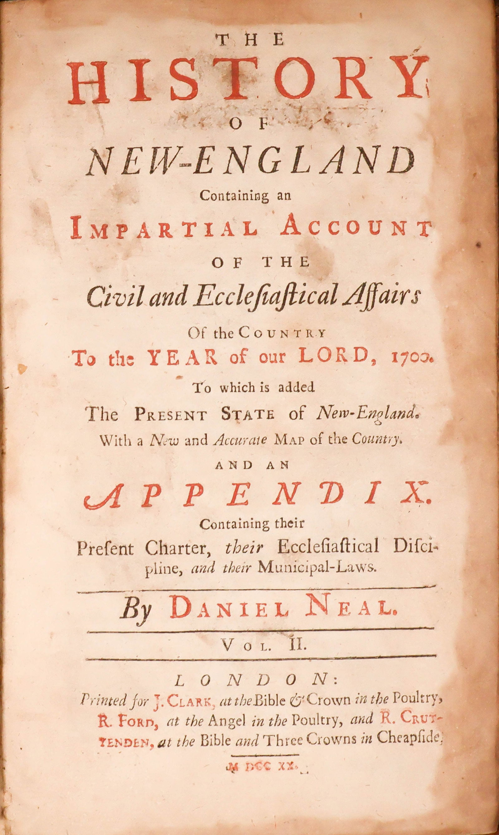 'THE HISTORY OF NEW-ENGLAND CONTAINING AN IMPARTIAL ACCOUNT OF THE CIVIL AND ECCLESIASTICAL AFFAIRS (1 of 8)
