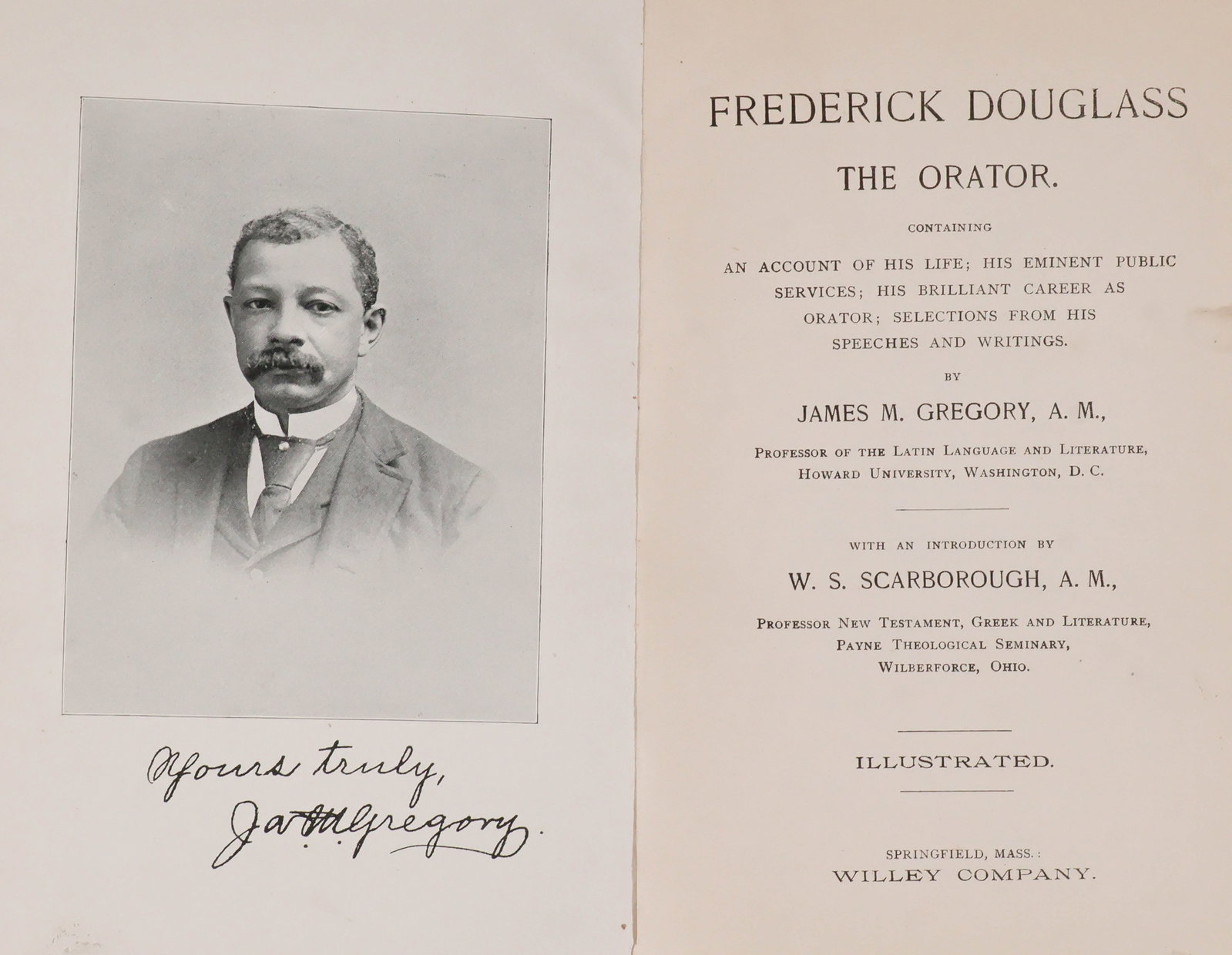 'FREDERICK DOUGLASS THE ORATOR': Rare book: 'Frederick Douglass the Orator. Containing an Account of His Life; His Eminent Public Services; His Brilliant Career as Orator; Selections from His Speeches and Writings' BY James M.