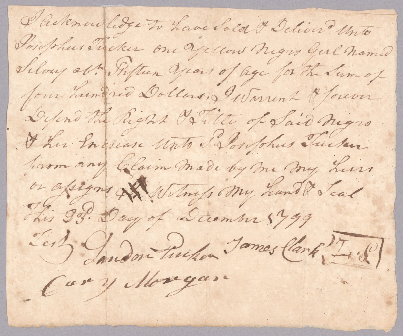 1799 SALE OF AN ENSLAVED GIRL: A very early slave sale manuscript D.S. 1p. 4to., St. Genevieve, Dec. 23, 1799, in which James Clark sells ‘…One Yellow Negro girl named Silvey abt. fifteen years of age for the sum of