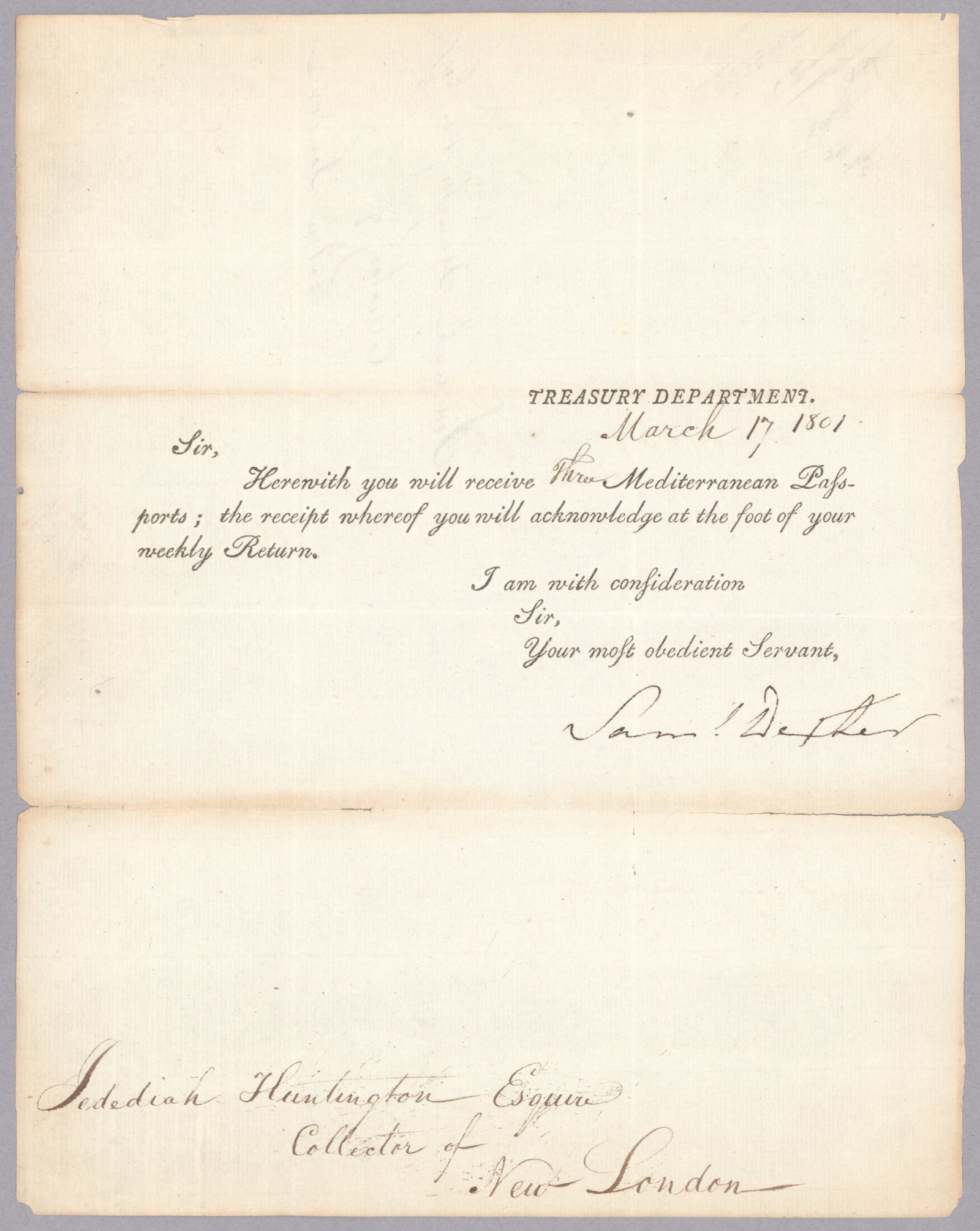 SAMUEL DEXTER: (1761-1816) American congressman and senator who served as Secretary of the Treasury under Presidents John Adams and Thomas Jefferson. Partly-printed D.S., 1p. 4to., [Washington, D.C.], March 17,
