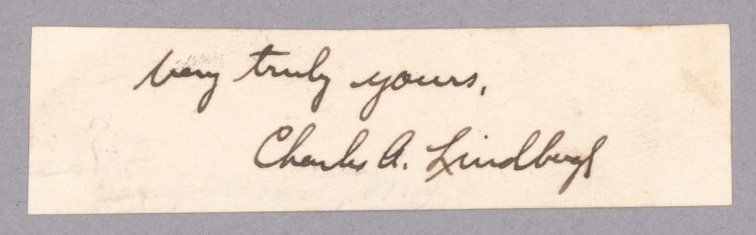 CHARLES A. LINDBERGH: (1902-1974) American aviator who, in his 'Spirit of St. Louis', was the first to fly solo non-stop across the Atlantic Ocean. Fine early subscription and signature on a narrow slip: 'Very truly