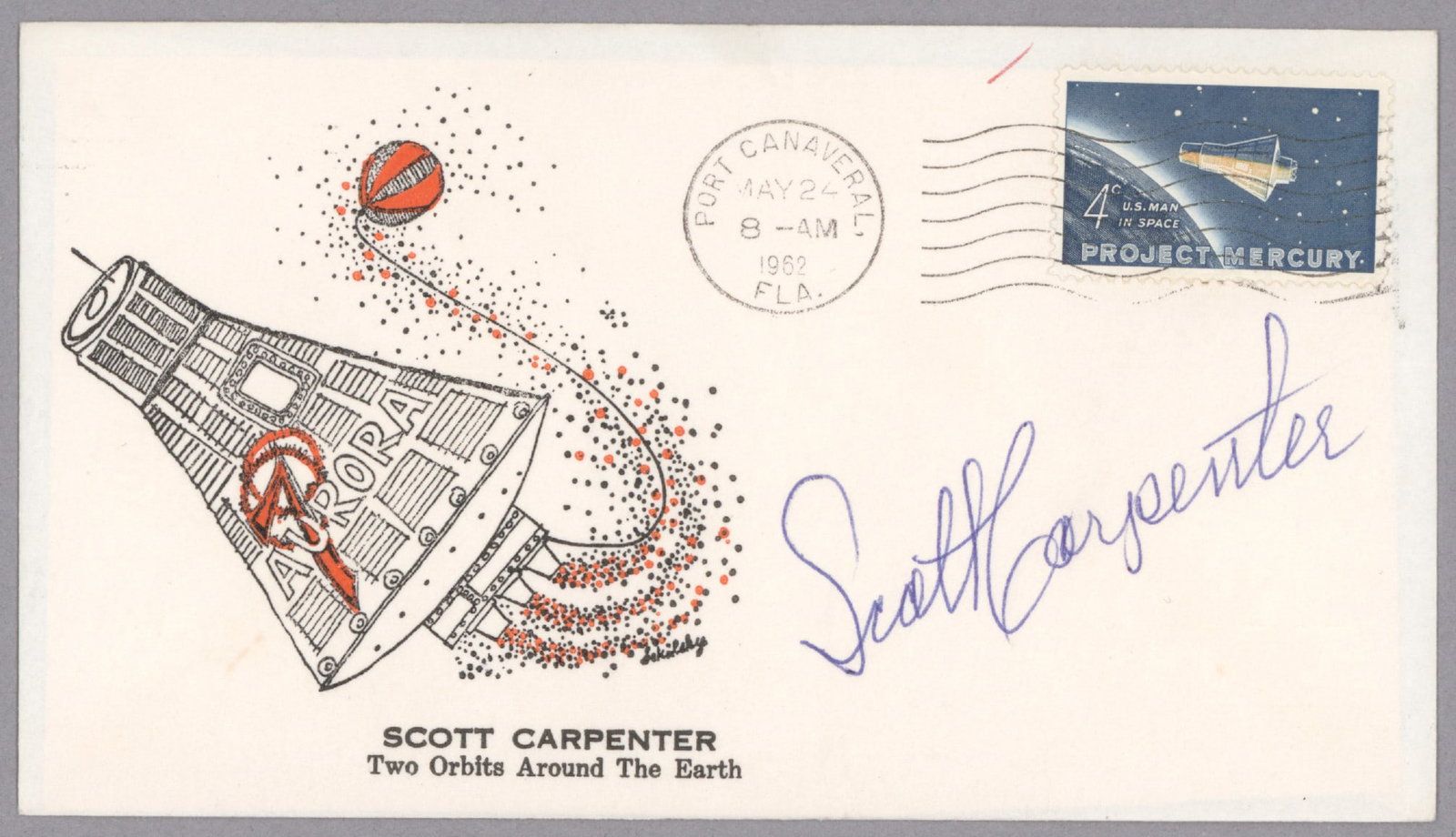 SCOTT CARPENTER: (1925 - 2013) American astronaut, America's second man in space. Vintage launch day postal cover, depicts his Aurora 7 Mercury capsule in a fanciful setting, with Project Mercury stamp, canceled the