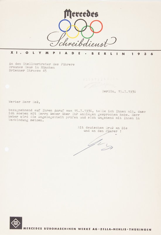 A TYPEWRITER FOR RUDOLF HESS: A TYPEWRITER FOR RUDOLF HESS An interesting T.L.S. on Mercedes Buromaschinen letterhead celebrating the 1936 Olympics and bearing the iconic five Olympic rings, 1p. 4to., Berlin, July 15, 1936, to Rud