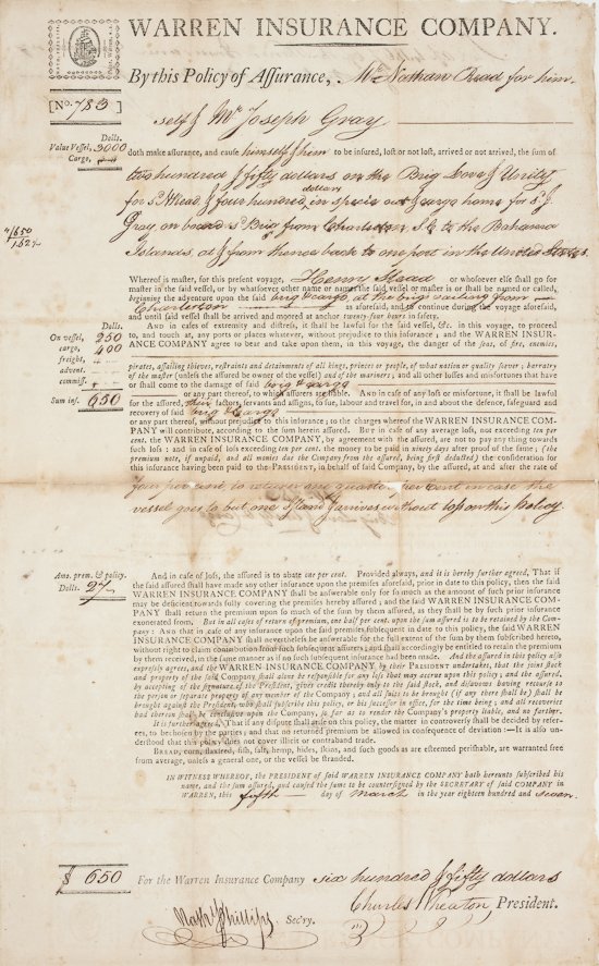 MERCHANT VESSEL INSURANCE POLICY: MERCHANT VESSEL INSURANCE POLICY Early insurance policy for a cargo vessel, 1p. folio, Warren, RI, Mar. 5, 1807, insuring the vessel Love & Unity for $250 and her cargo for $400 for a voyage from Char
