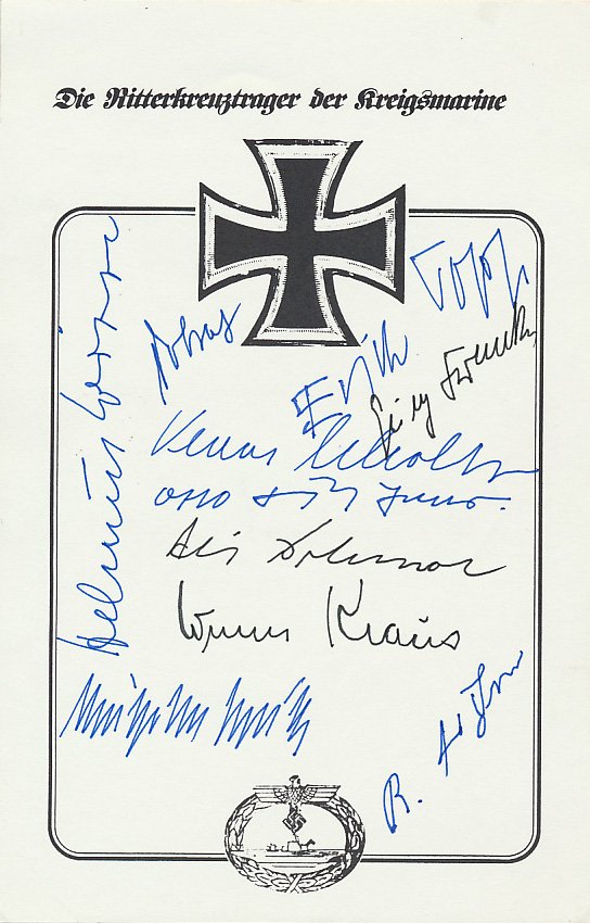 KREIGSMARINE KNIGHTS CROSS RECIPIENTS: KREIGSMARINE KNIGHTS CROSS RECIPIENTS Group of ten signatures u-boat captains who were awarded the Knights Cross, all on a 5 1/2" x 8 1/2" book plate, includes: HAELMUR WITTE, ERICH TOPP, KURT DOBRATZ