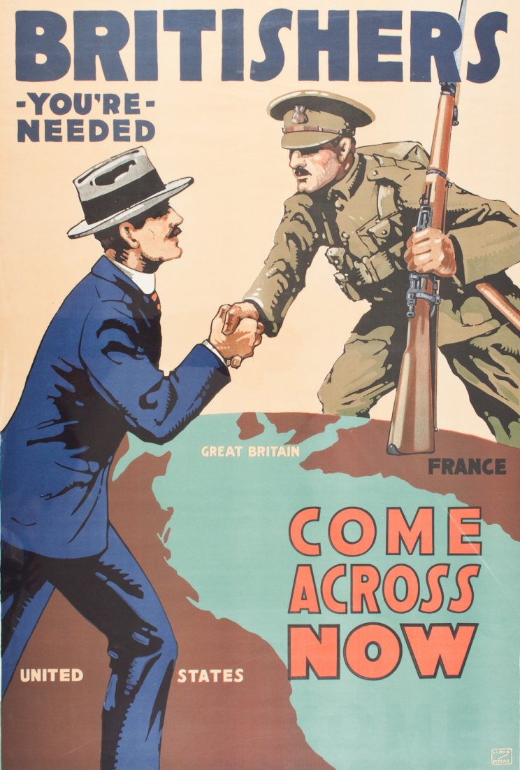 BRITISH RECRUITMENT POSTER: BRITISH RECRUITMENT POSTER World War I British recruitment poster, 28" x 41", shows a British soldier extending his hand across the Atlantic to grasp the hand of a British citizen in the Unites States
