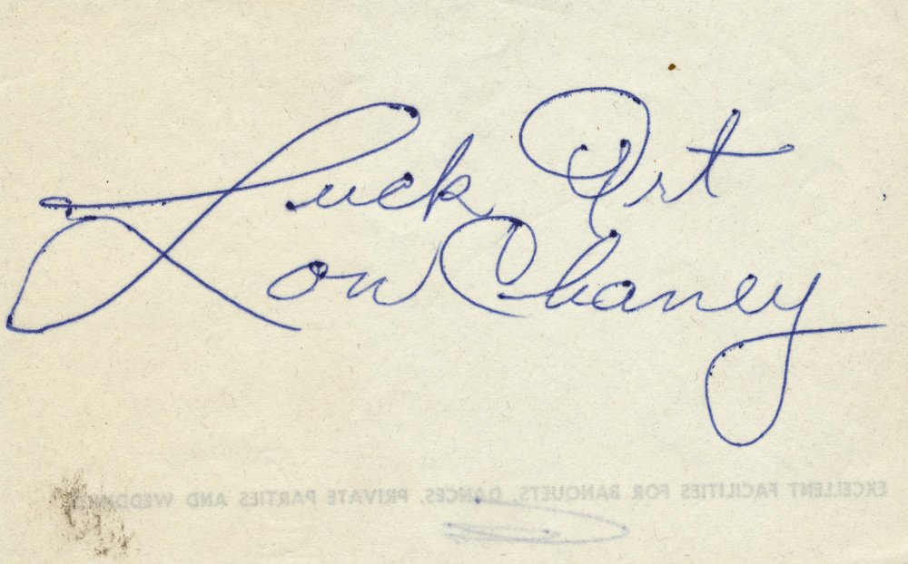 LON CHANEY, JR.: LON CHANEY, JR. (1906 - 1973) American horror film star, remembered for his role in The Wolfman and as "Lenny" in Of Mice and Men. Fine signature on an album page: "Luck Art Lon Chaney". Smudge at low