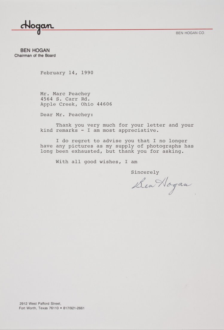 BEN HOGAN: BEN HOGAN (1912 - 1997) American golfer, four-time winner of the U.S. Open and twice winner of the Masters. T.L.S. on his corporate letterhead, 1p. 4to., Fort Worth, Feb. 14, 1990 thanking a man for h