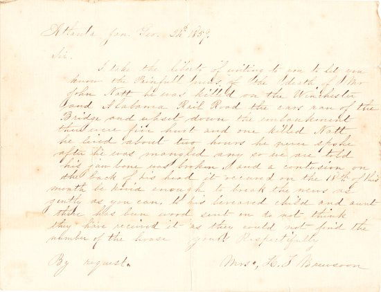 TRAIN ACCIDENT LETTERS: TRAIN ACCIDENT LETTERS Fine pair of antebellum letters by the Brewson sisters of Atlanta concerning the death of a family friend John Natt killed in a train derailment caused by human error. The lette